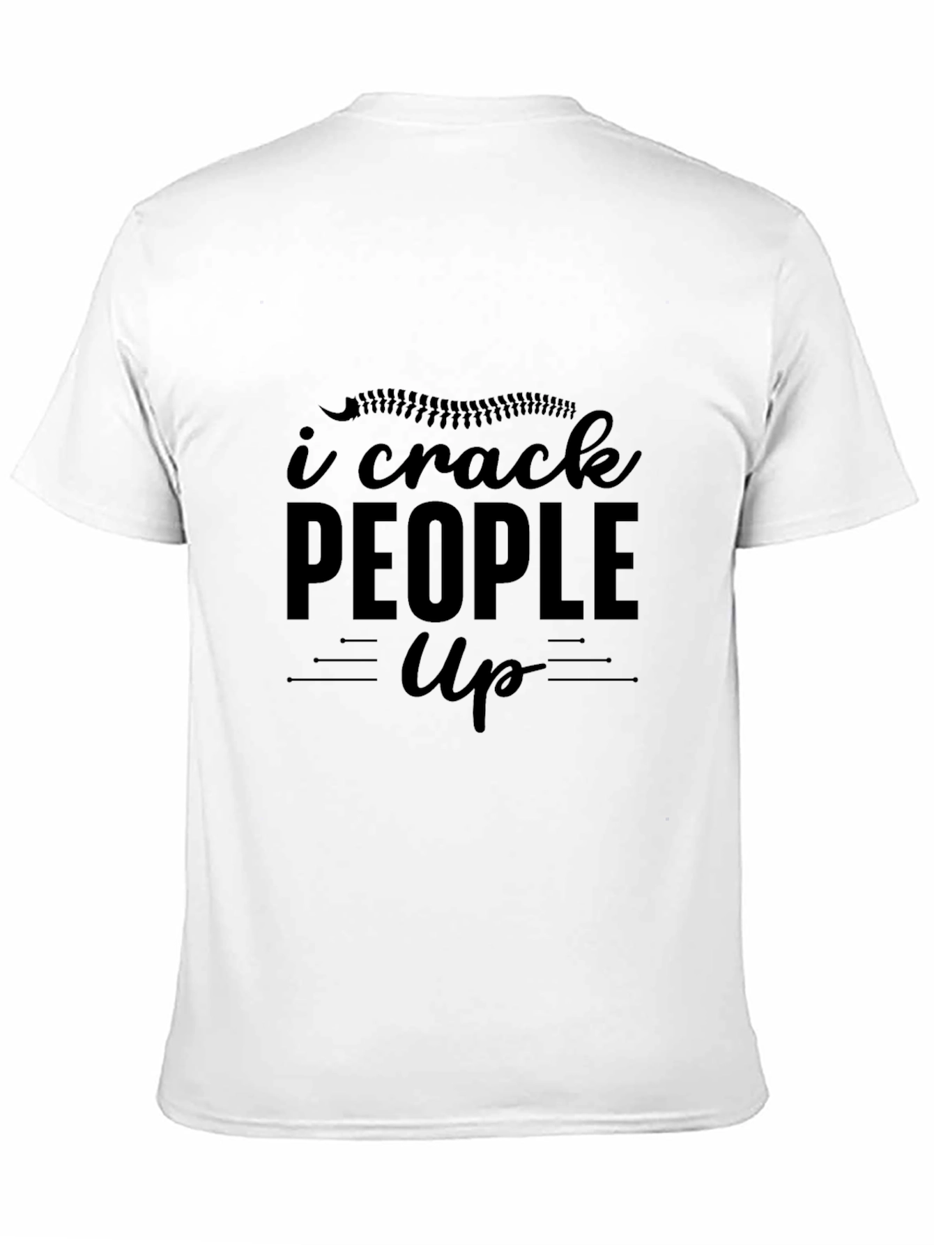 I Crack People Up Chiropractor Black T-Shirt