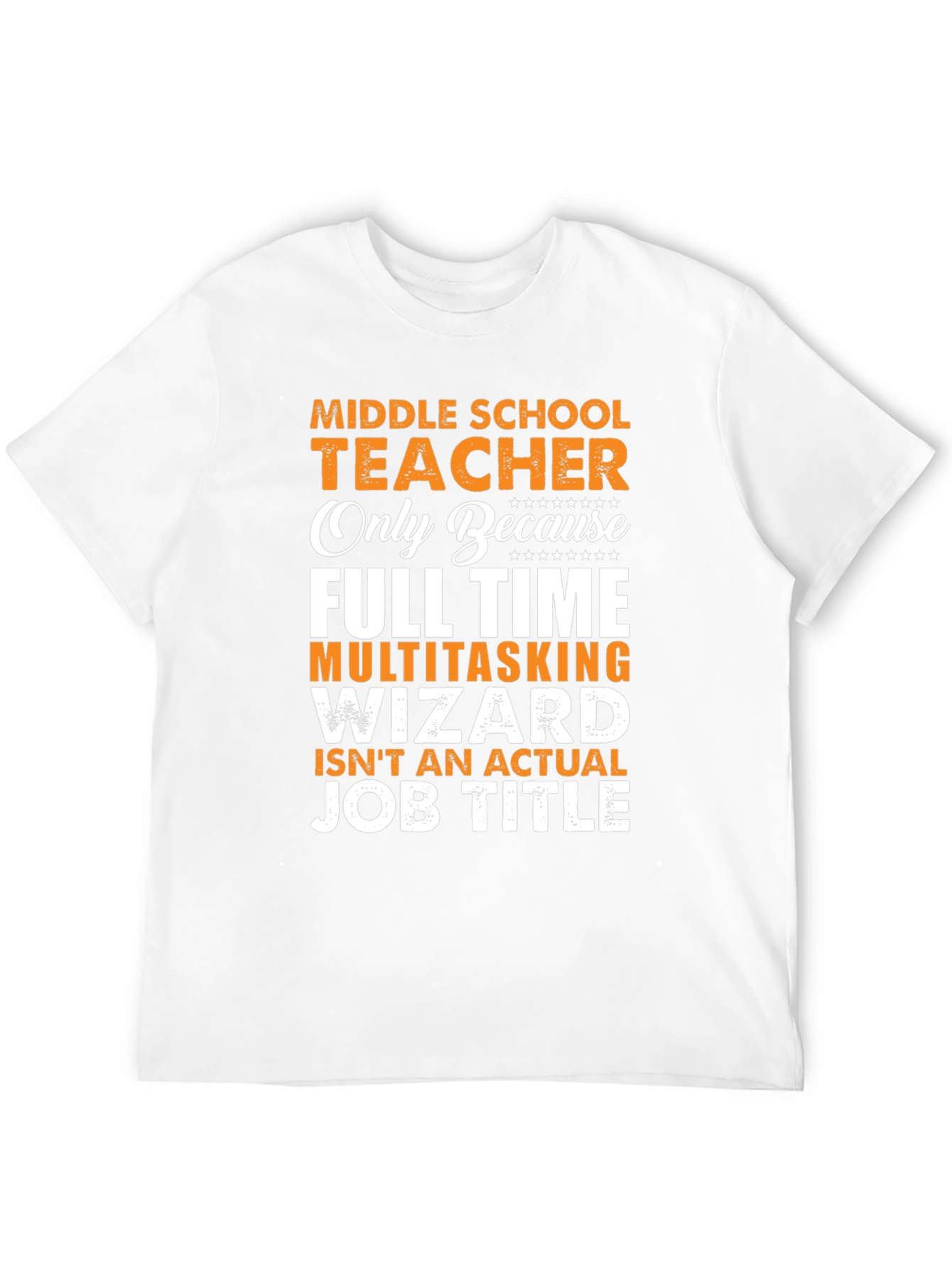 Middle School Teacher Funny T-Shirt