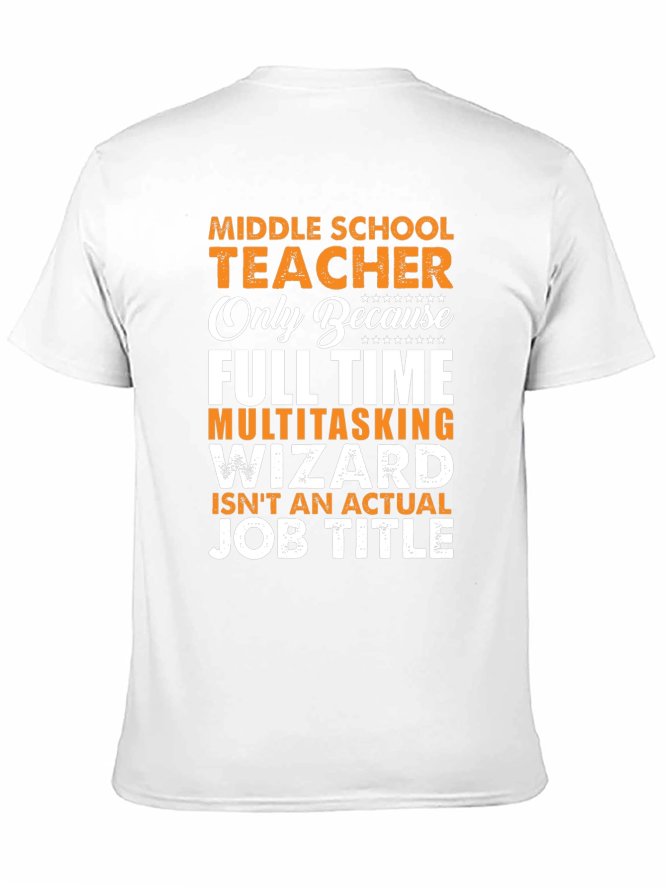 Middle School Teacher Funny T-Shirt