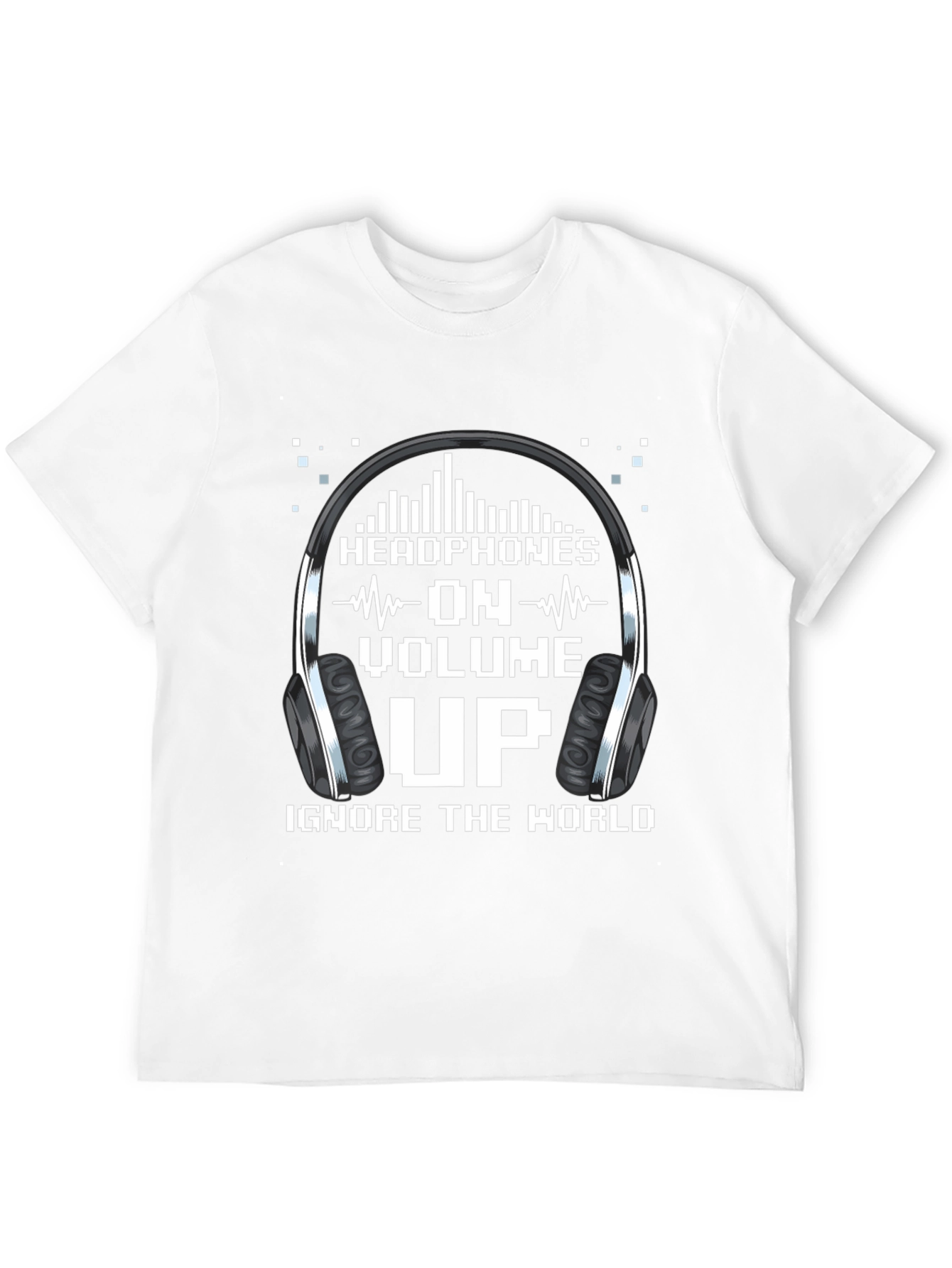Headphones On Volume Up T-Shirt