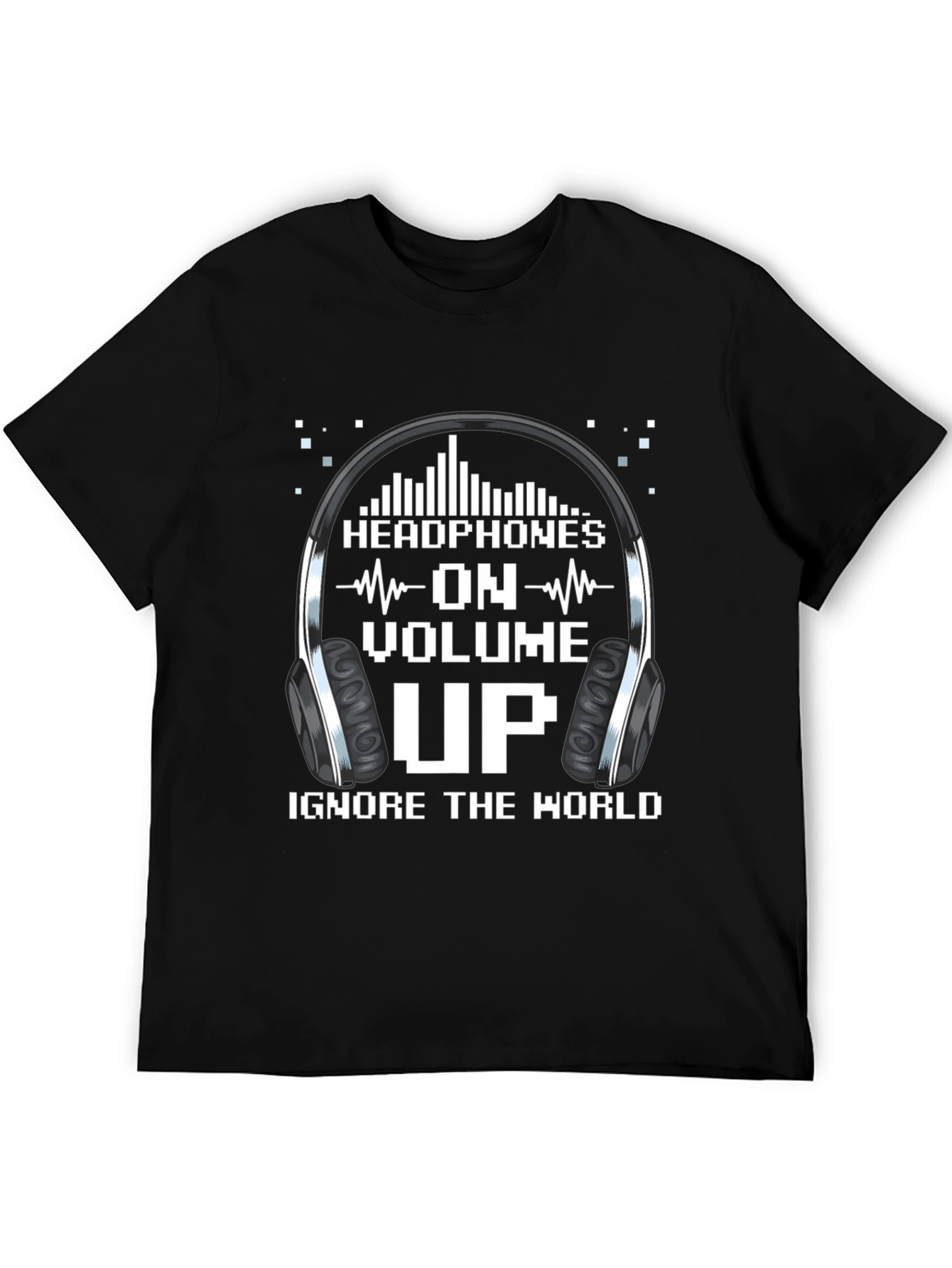 Headphones On Volume Up T-Shirt