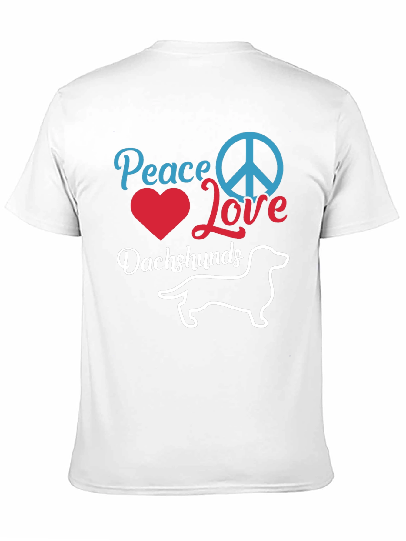 Peace Love Dachshunds T-Shirt - Unisex