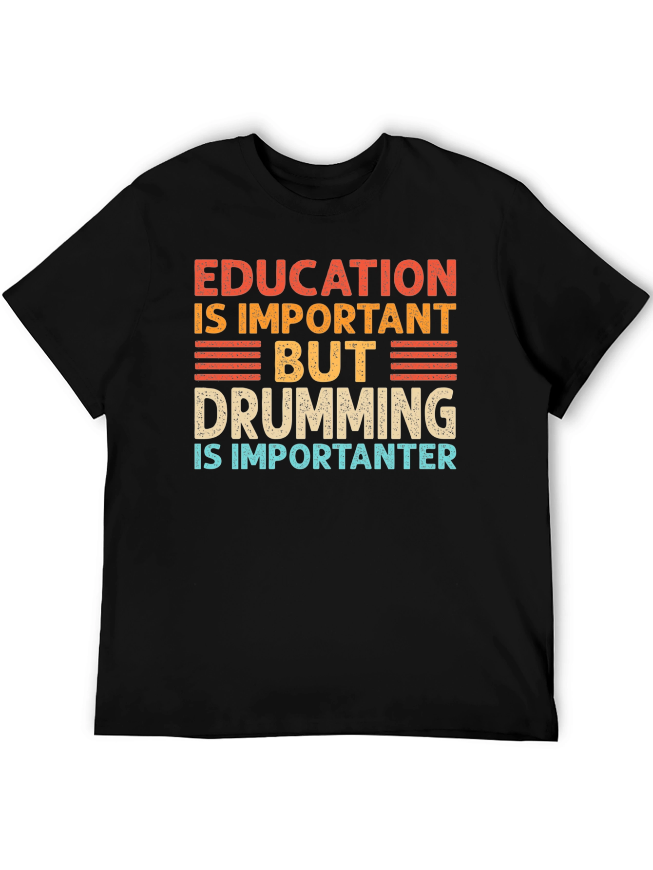 Education vs. Drumming T-Shirt