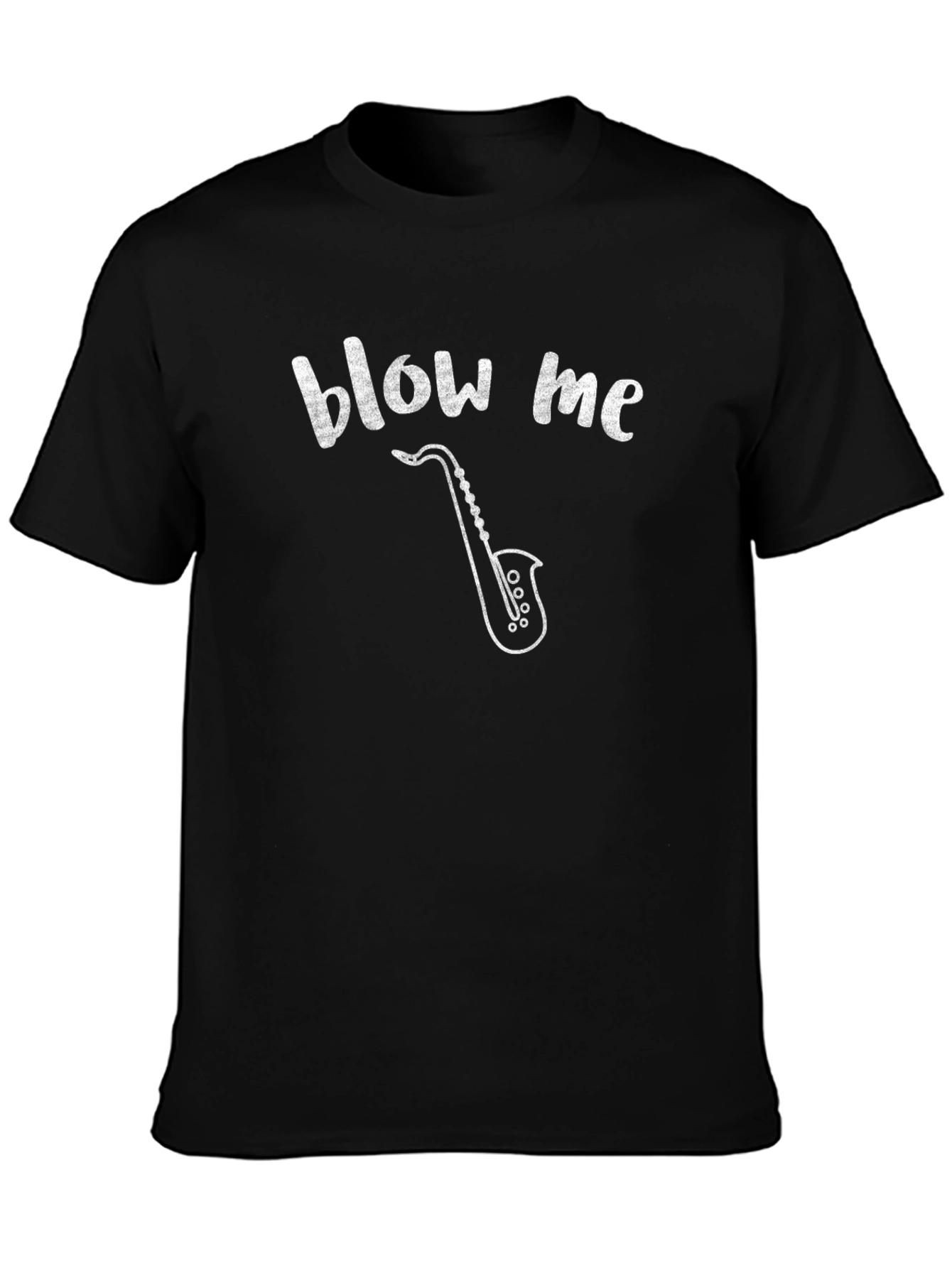 Blow Me Saxophone T-Shirt - Funny Music Tee