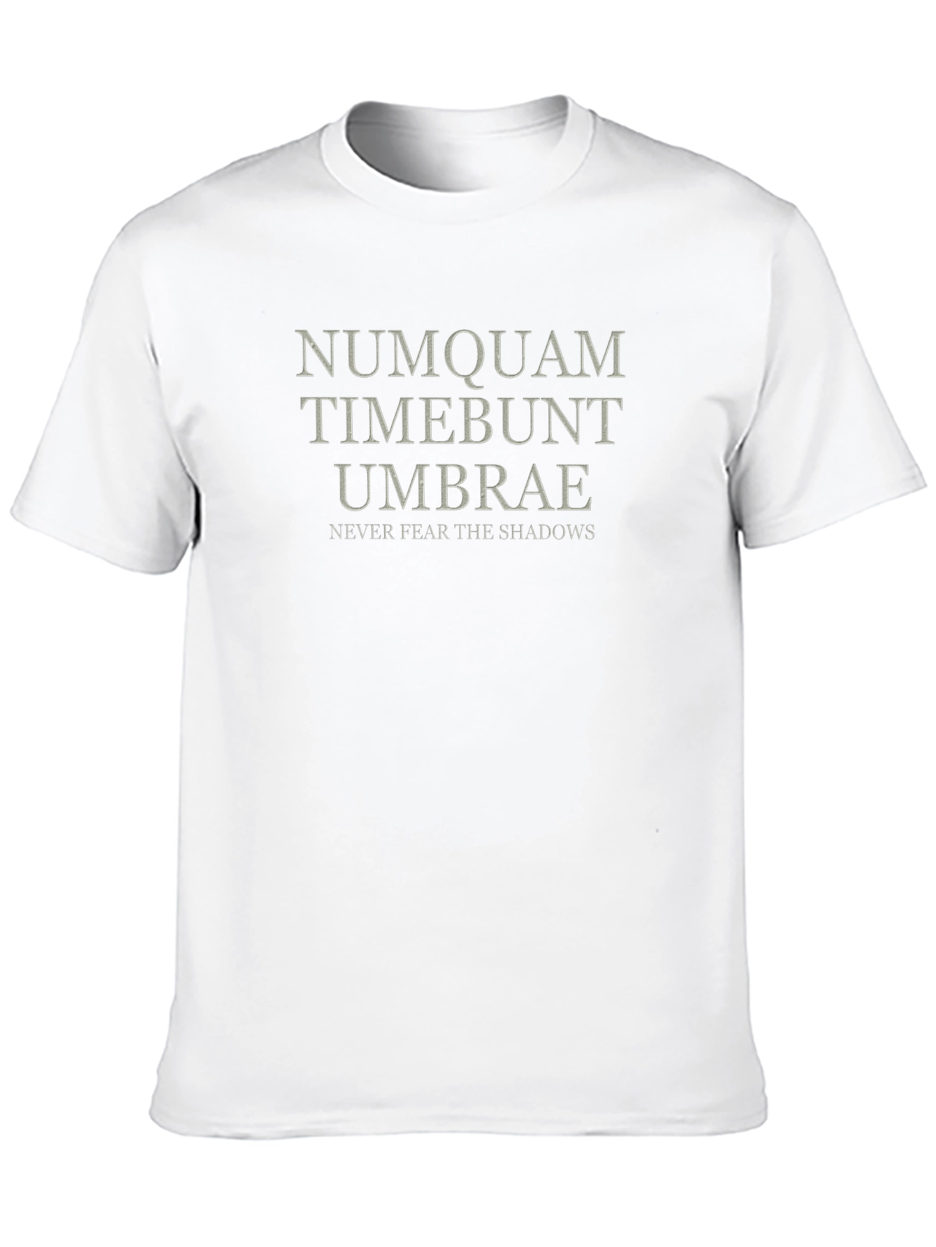 Numquam Timebunt Umbrae Black T-Shirt