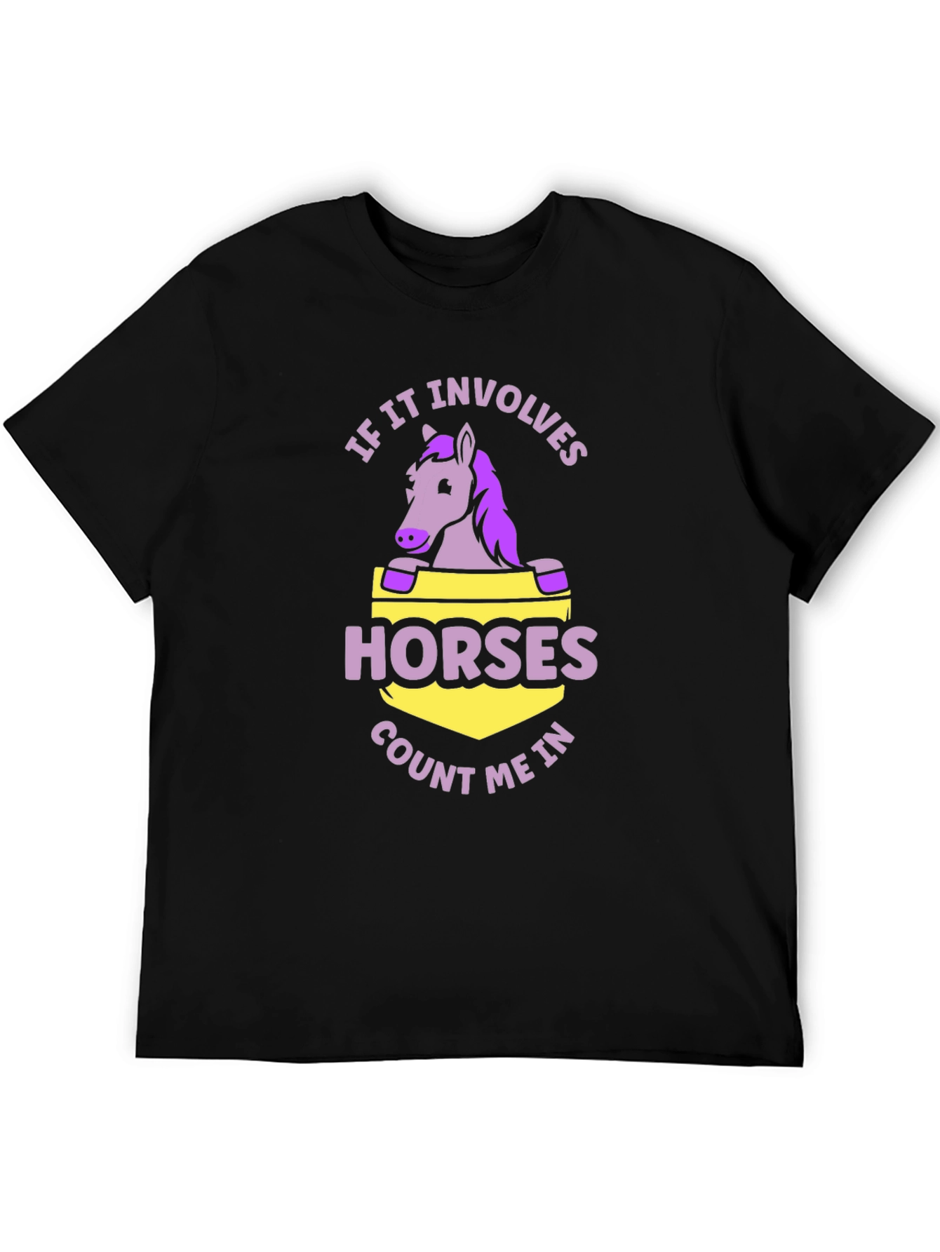 Horse Lover T-Shirt - Count Me In!