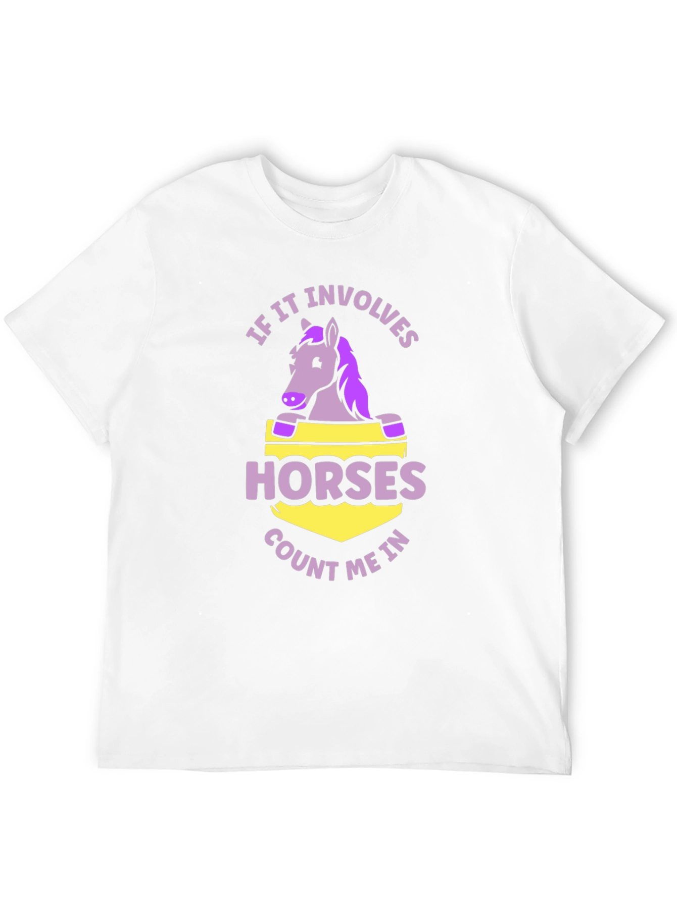 Horse Lover T-Shirt - Count Me In!