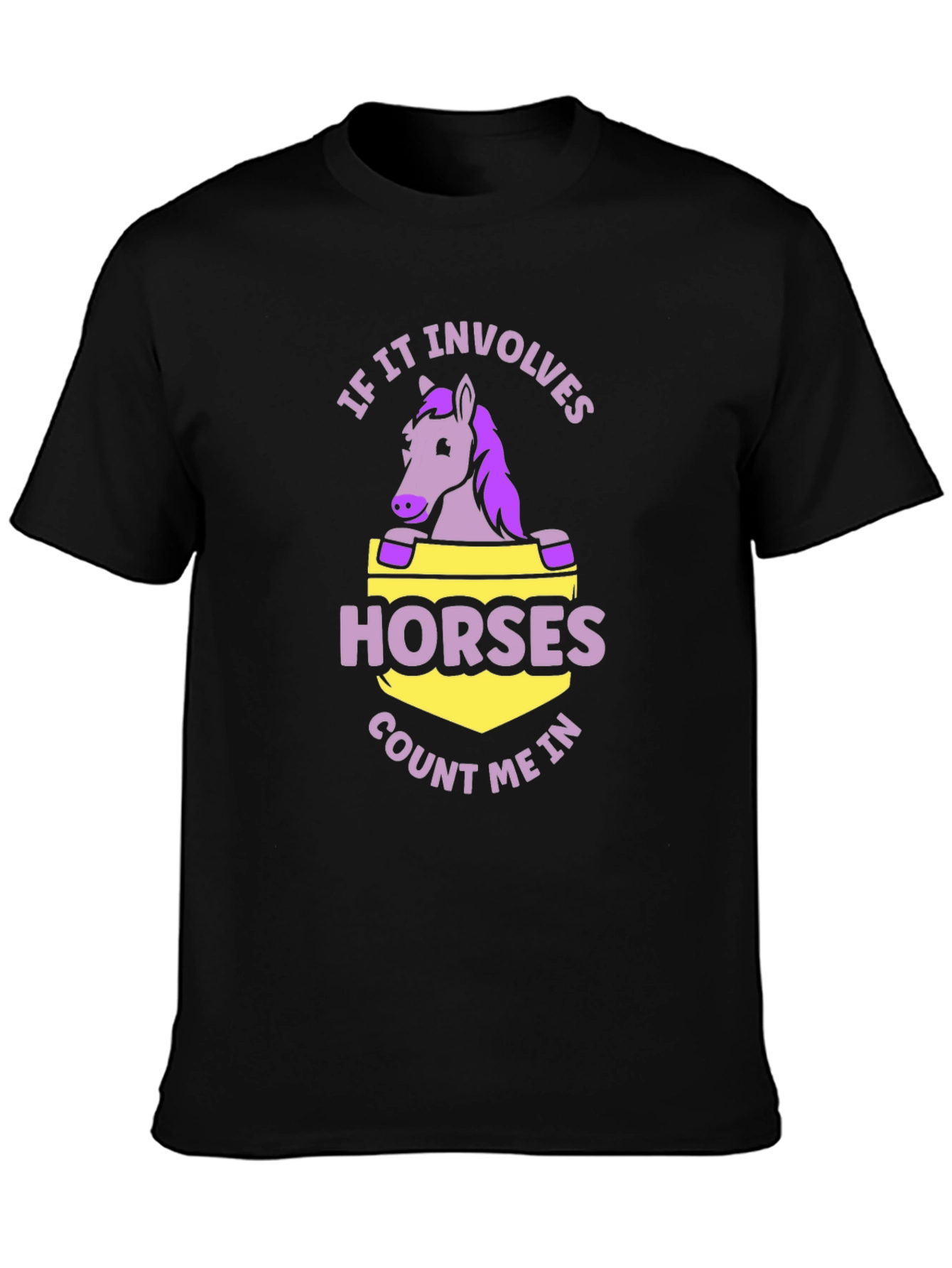 Horse Lover T-Shirt - Count Me In!