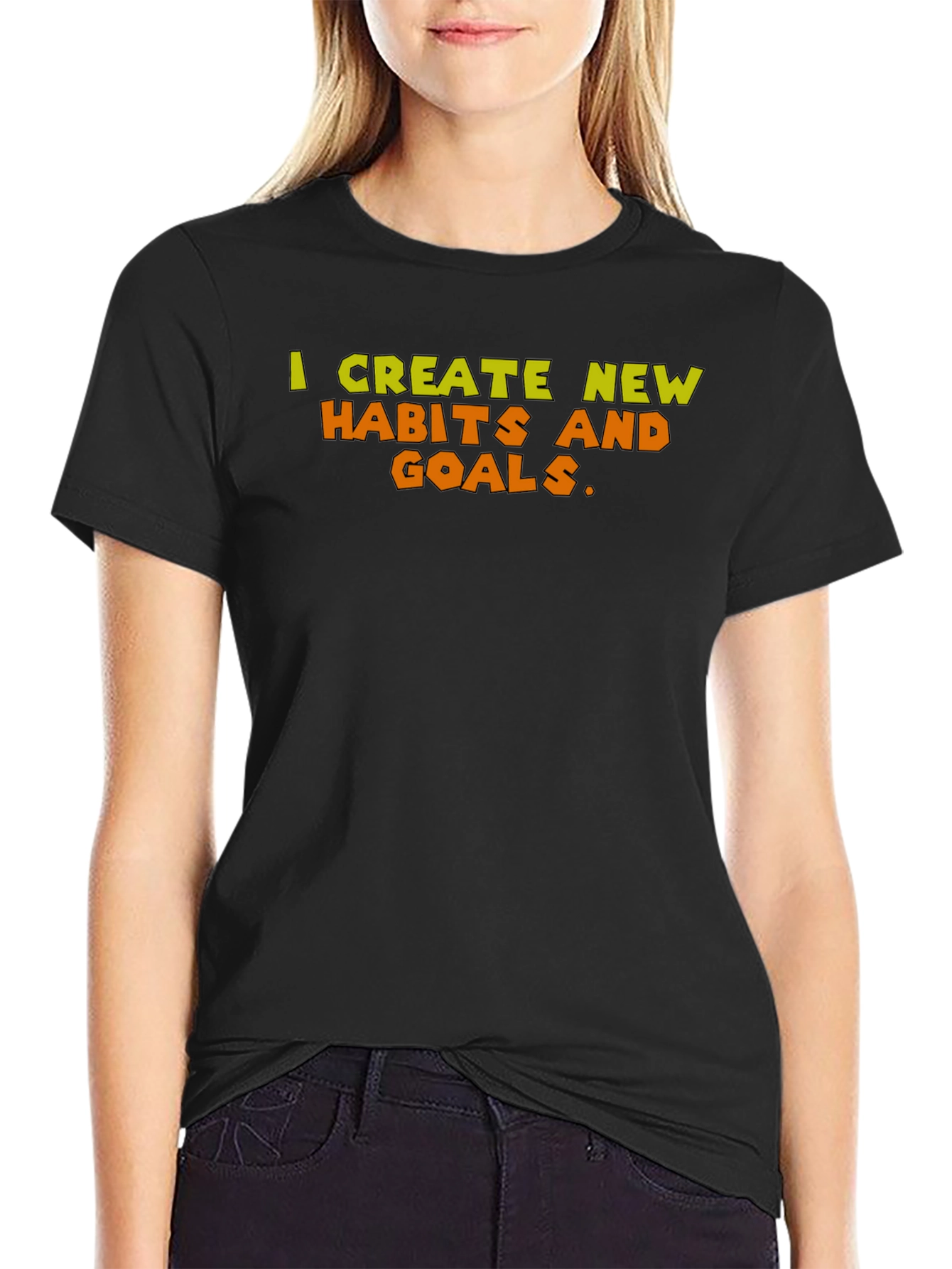 Motivational T-Shirt: Create New Habits & Goals