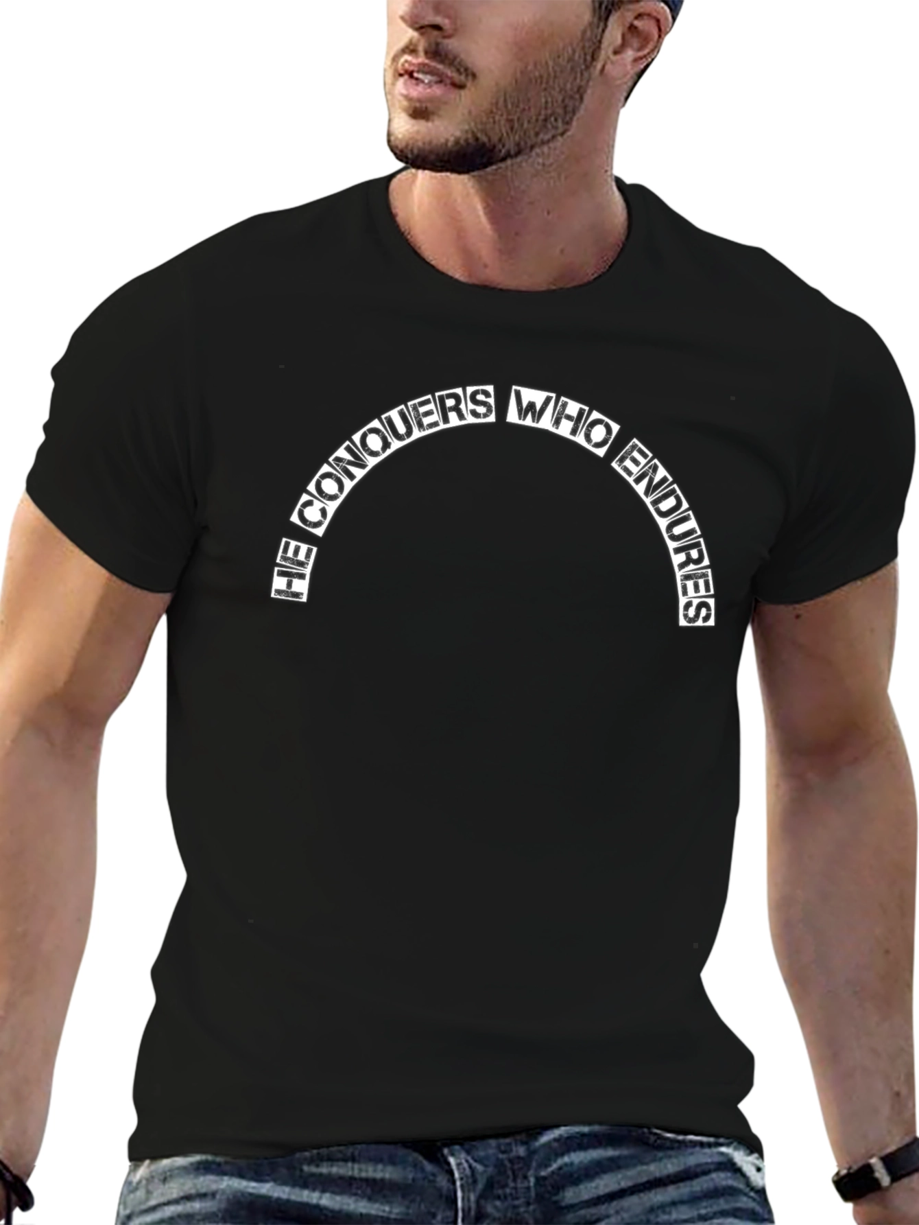 He Conquers Who Endures Black T-Shirt