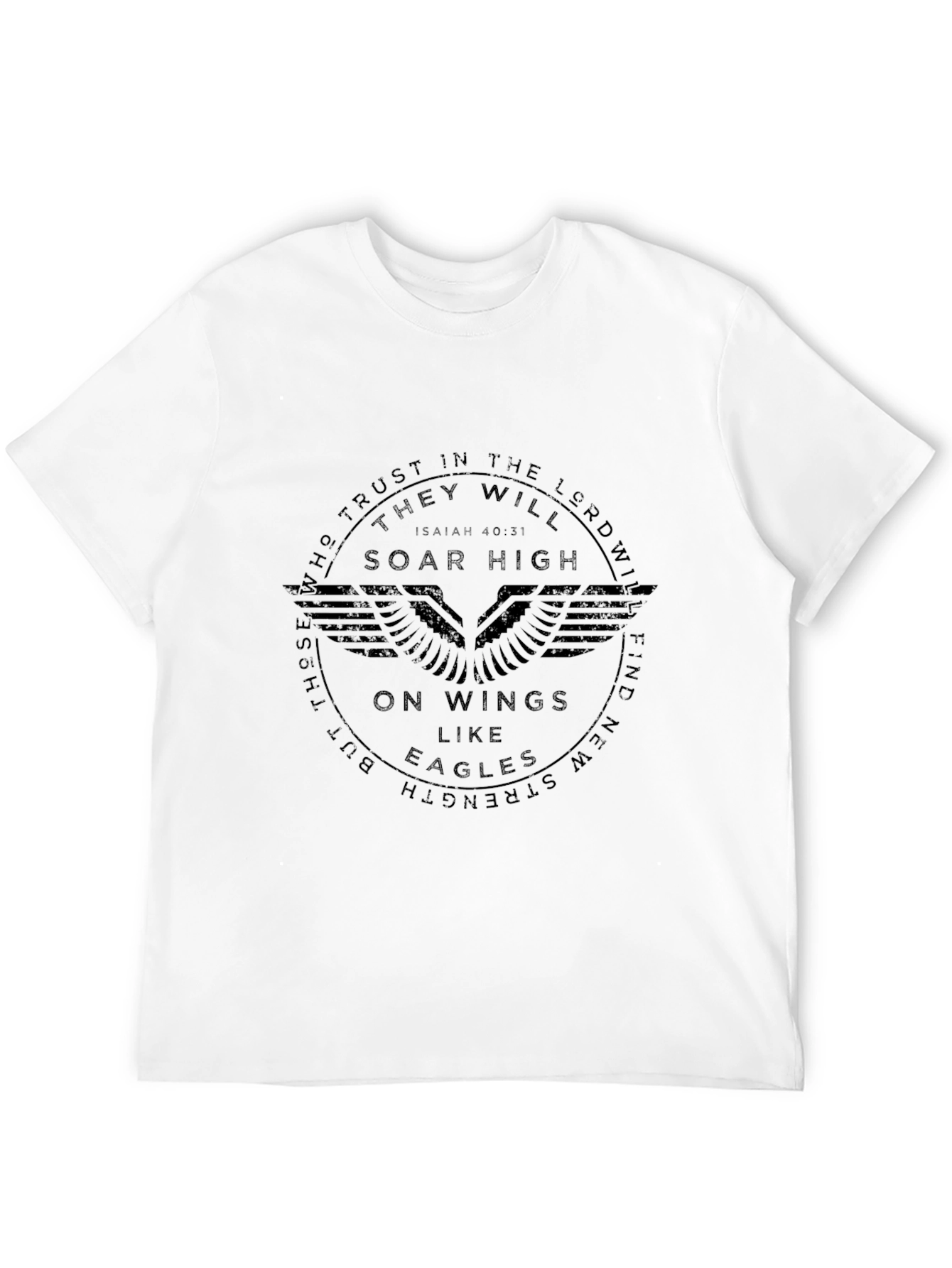 Isaiah 40:31 Soar High Eagles Wings T-Shirt