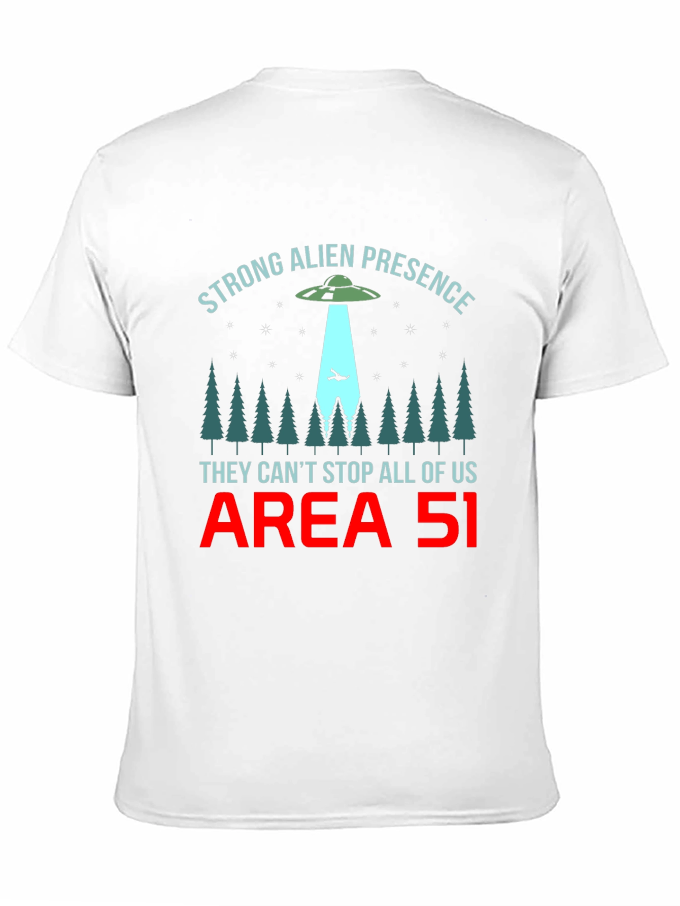 Strong Alien Presence T-Shirt Area 51 UFO Graphic Tee