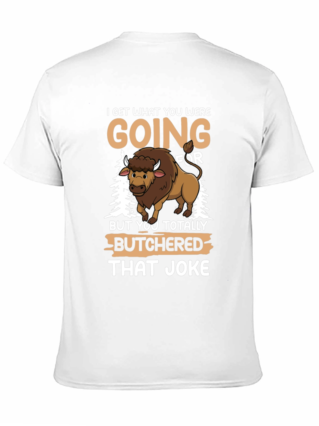 Butchered Joke T-Shirt - Funny Graphic Tee