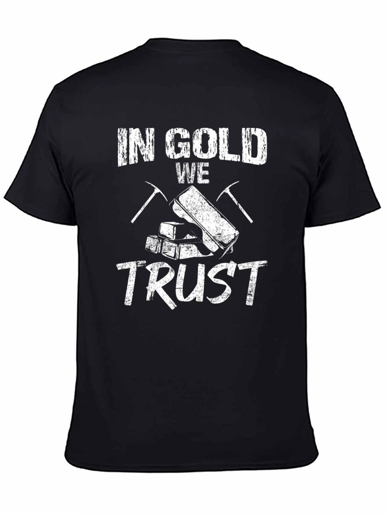 In Gold We Trust Graphic Tee - Mining Design