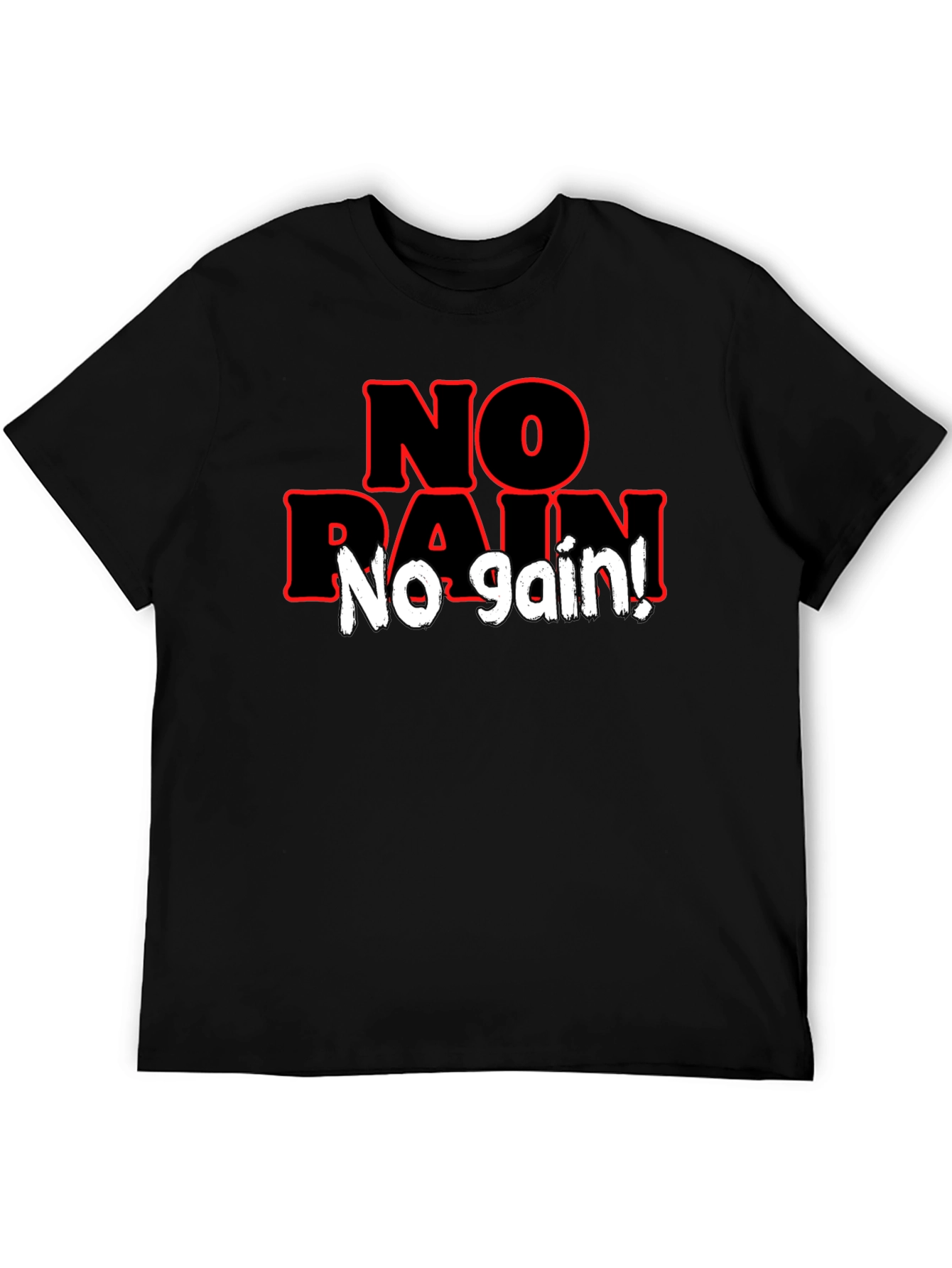 No Pain No Gain Black Graphic T-Shirt