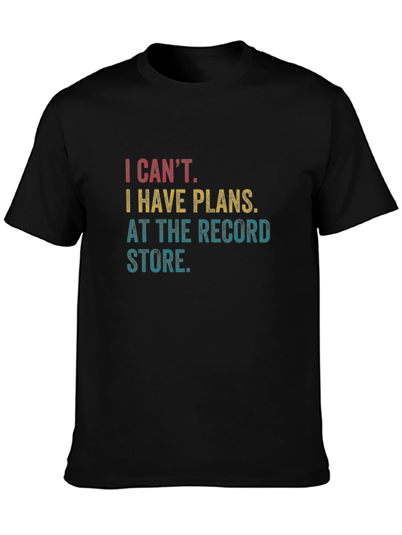 I Cant Record Store T-Shirt