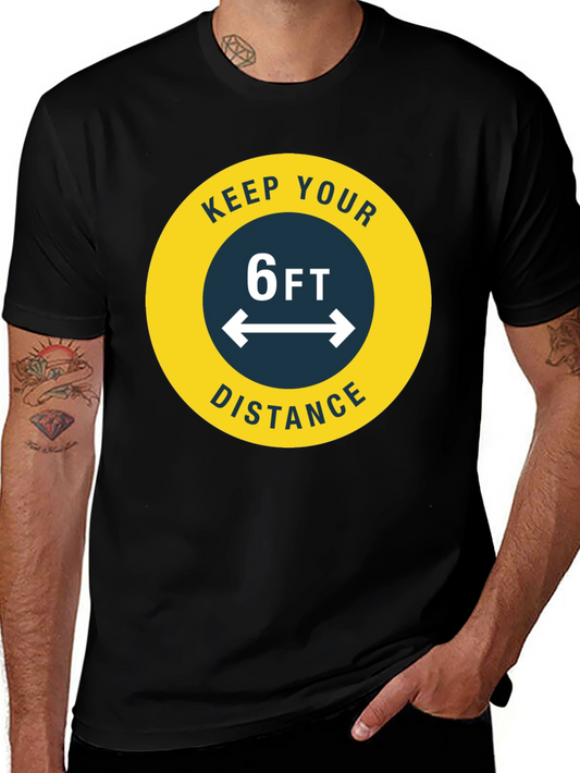 Keep Your Distance T-Shirt - Social Distancing Tee