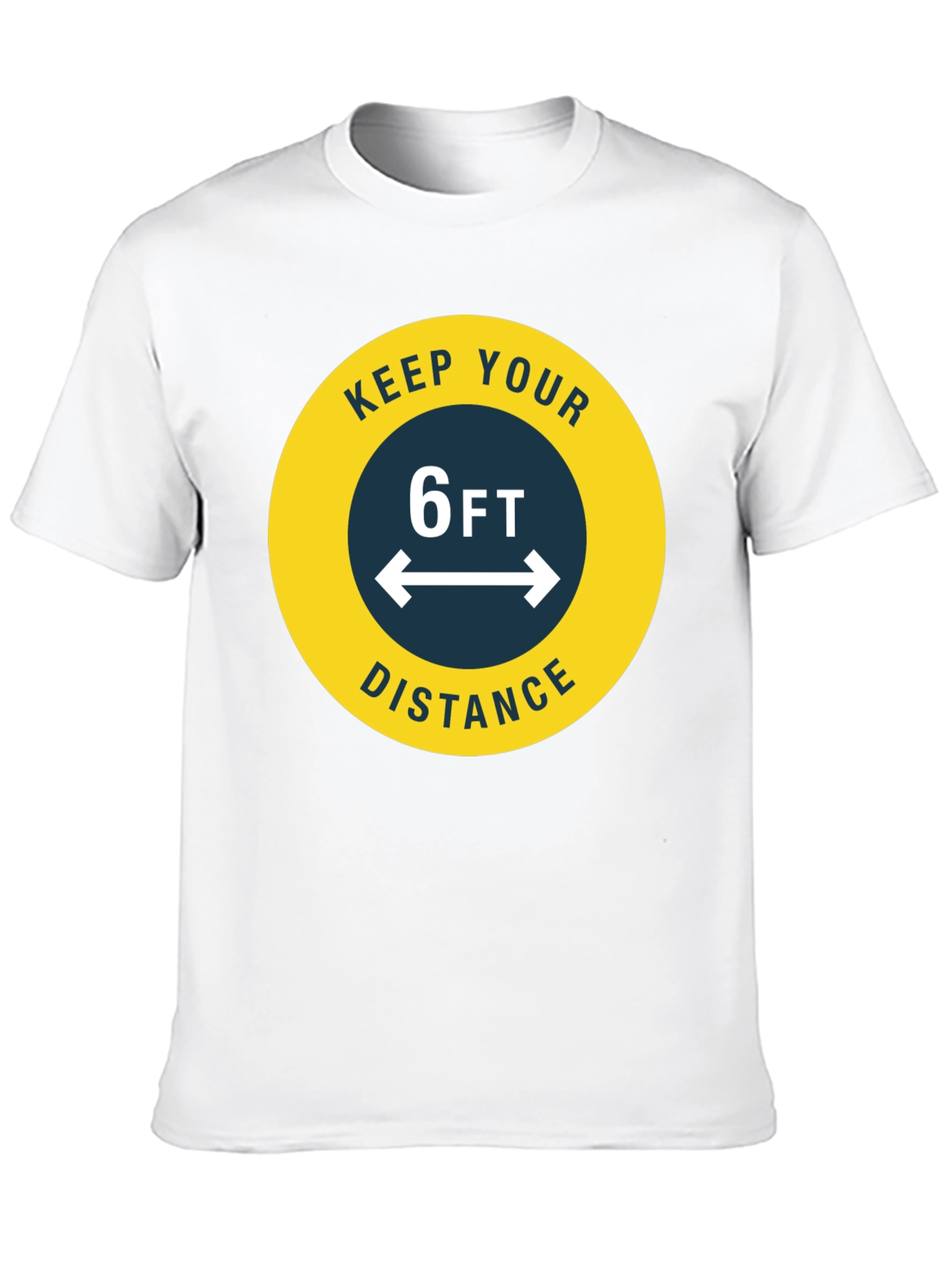 Keep Your Distance T-Shirt - Social Distancing Tee