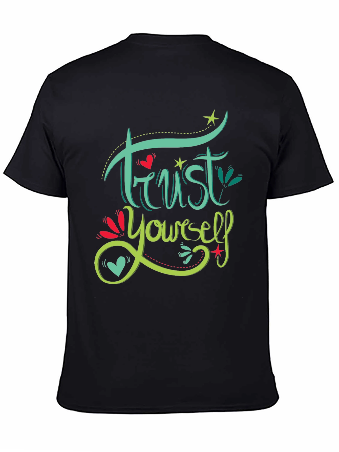 Trust Yourself Graphic Print Black T-Shirt