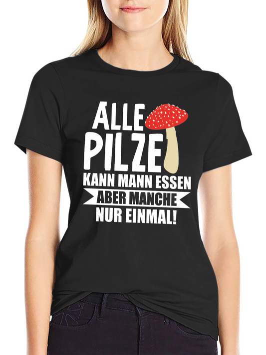 Funny Mushroom T-Shirt - Alle Pilze Graphic Tee