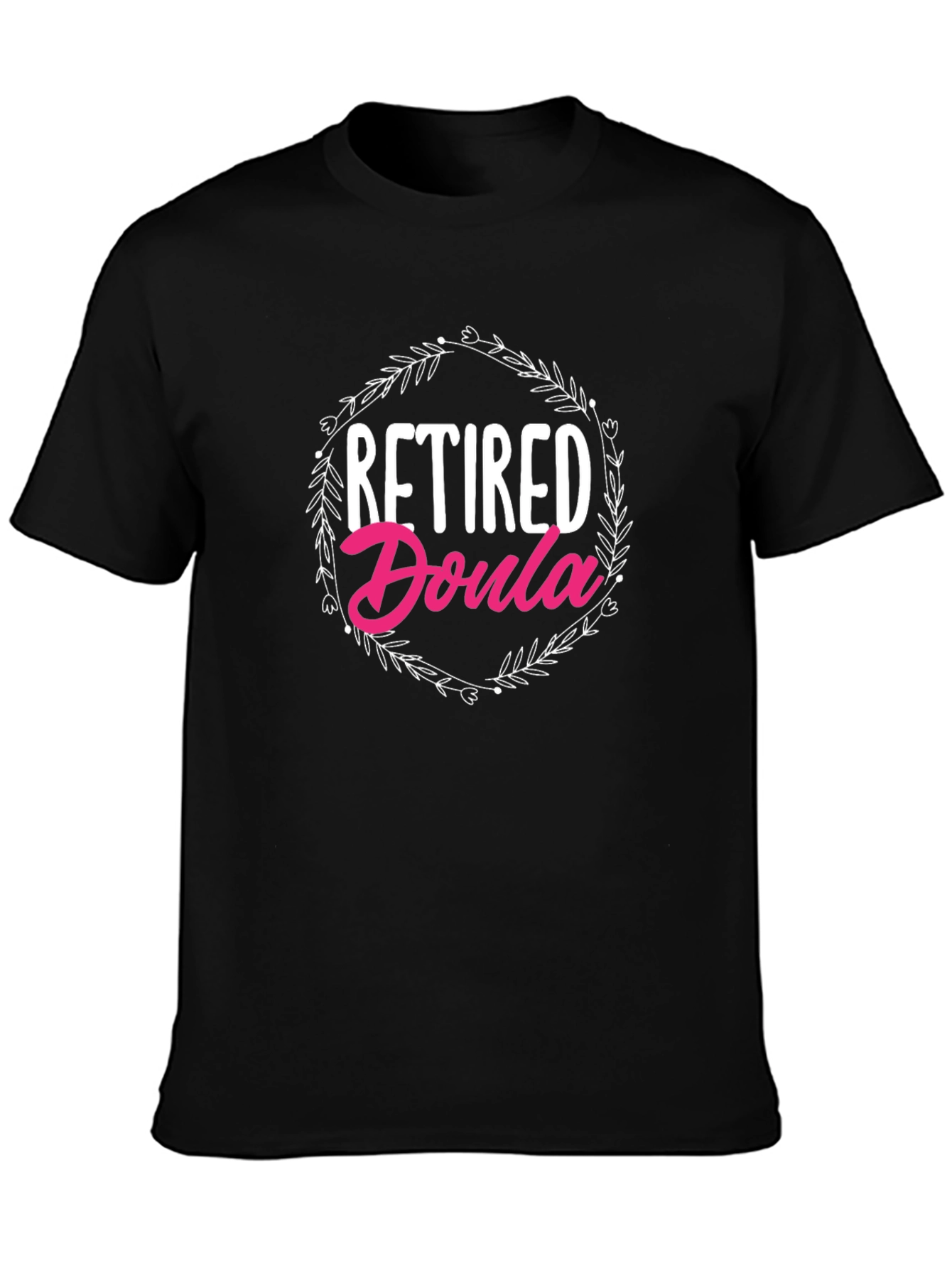 Retired Doula Graphic T-Shirt for Women