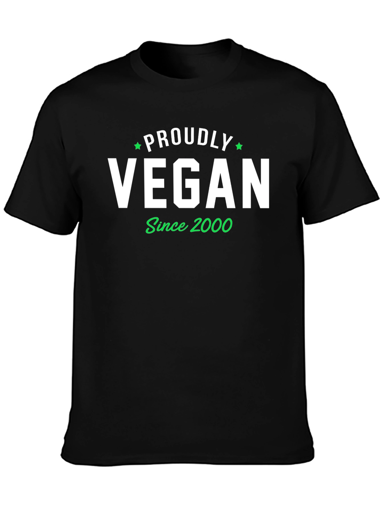 Proudly Vegan Since 2000 T-Shirt