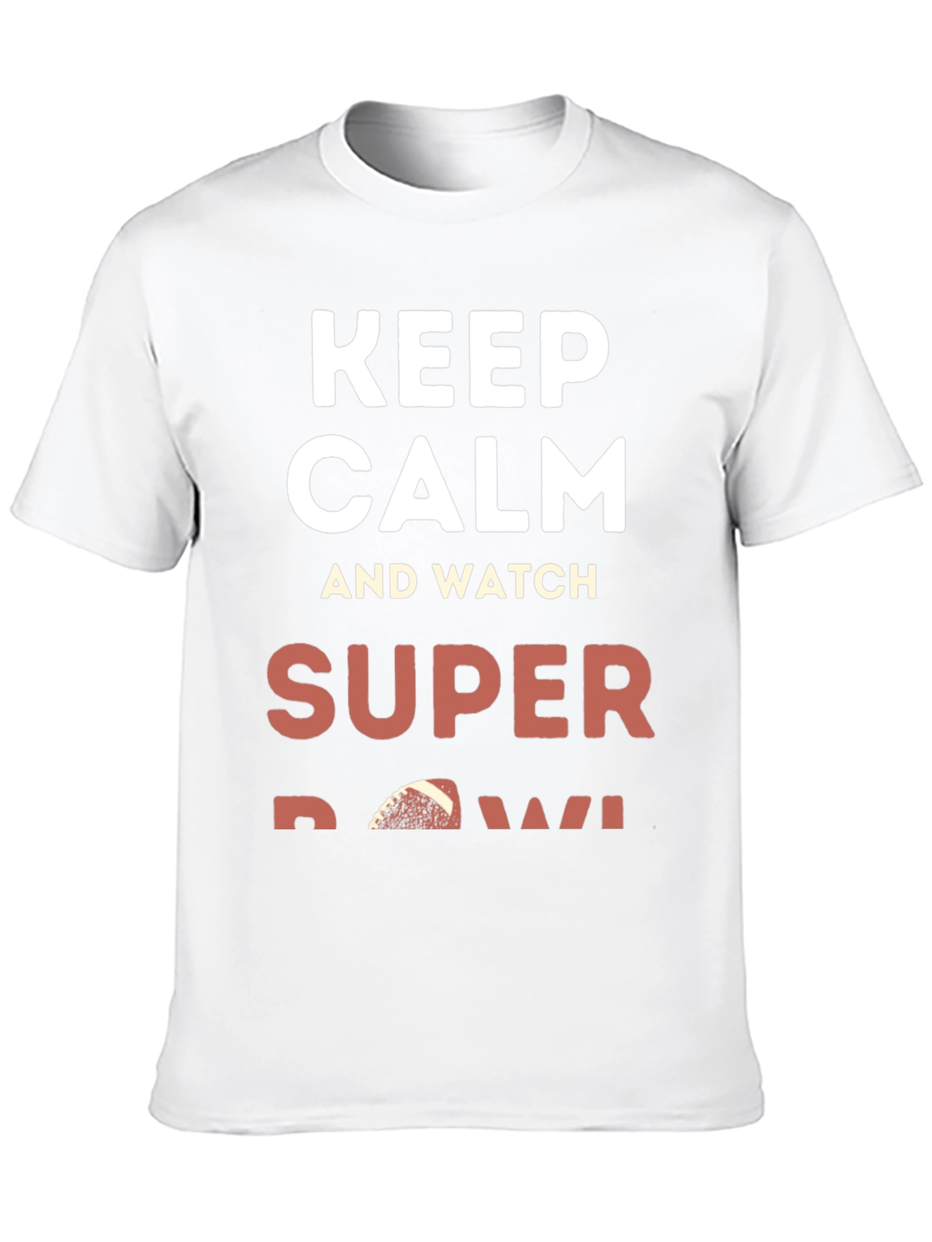 Keep Calm and Watch Super Bowl T-Shirt