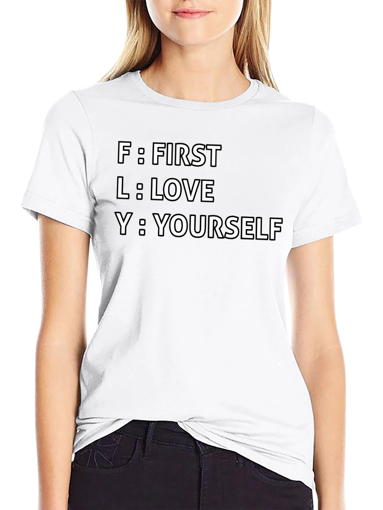 FLY Acronym T-Shirt - First Love Yourself Tee