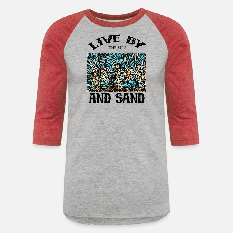 LIVE BY THE SUN AND SAND