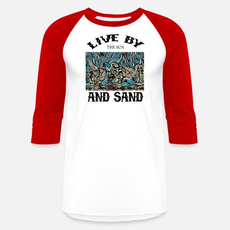 LIVE BY THE SUN AND SAND