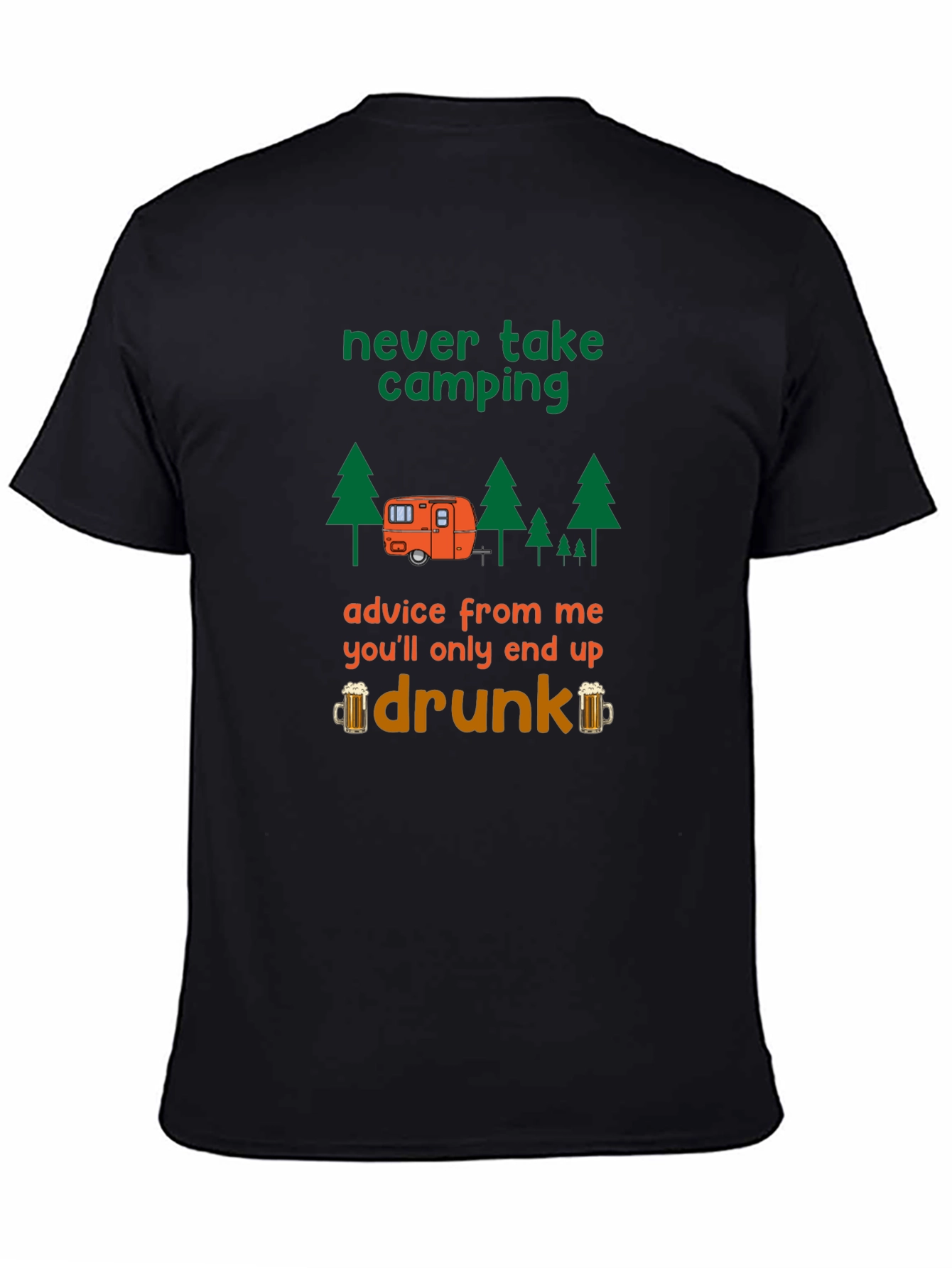 Camping Advice Funny T-Shirt