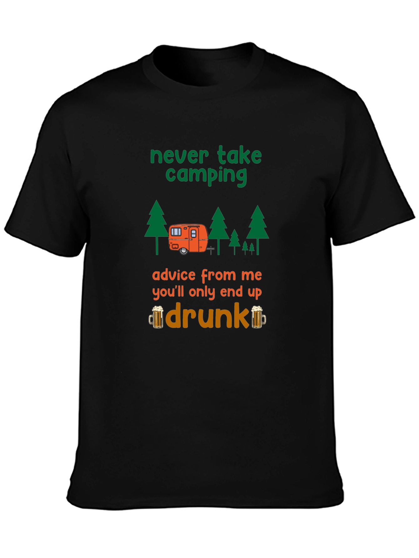 Camping Advice Funny T-Shirt