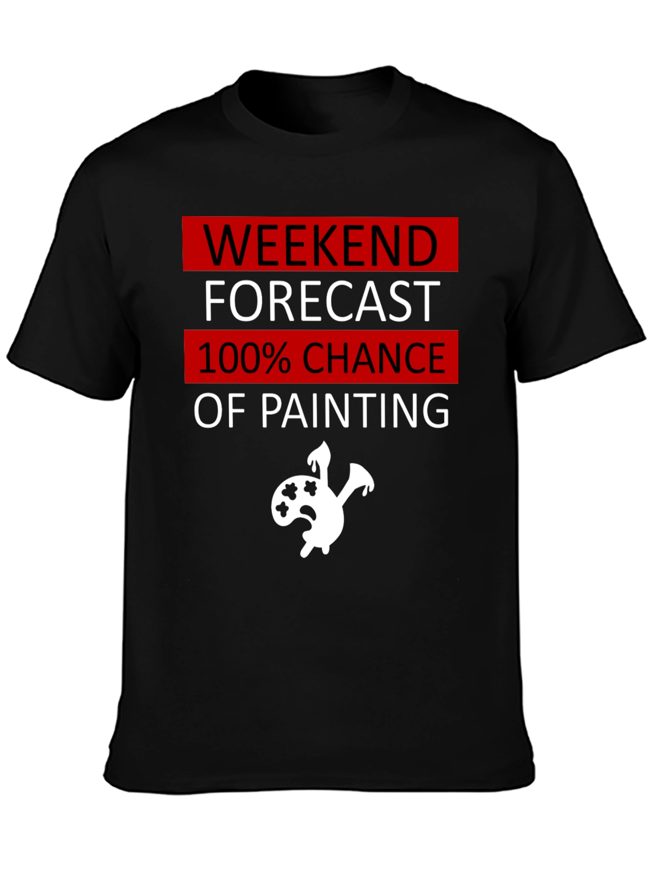 Weekend Painting T-Shirt: Artist Forecast