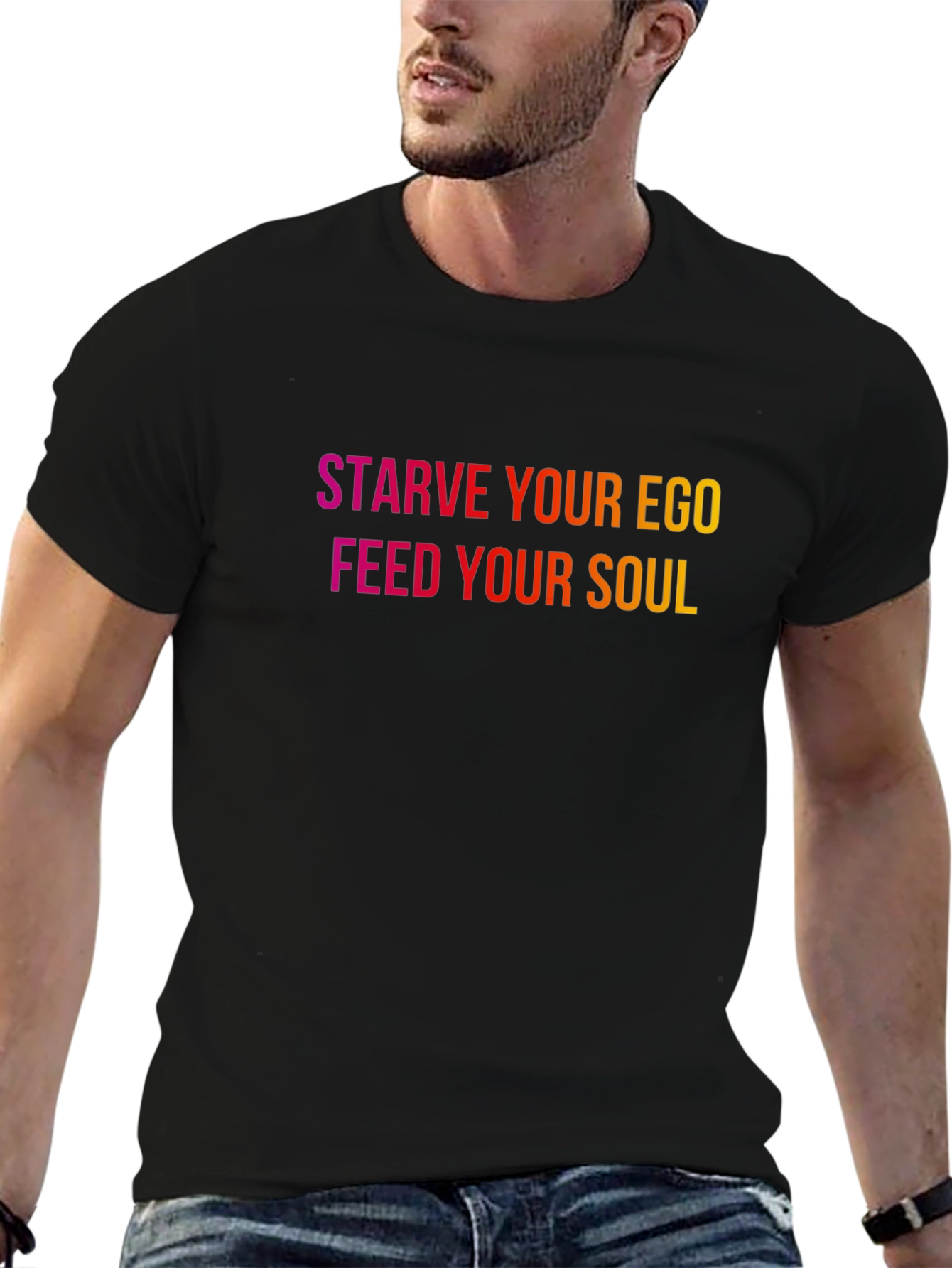 Starve Your Ego Feed Your Soul Graphic Tee