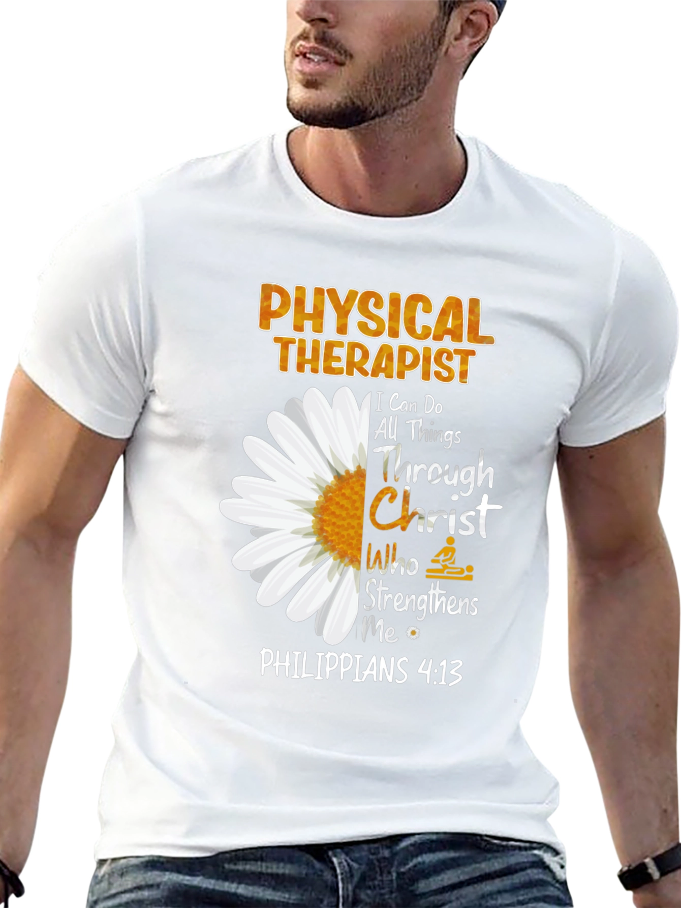 Physical Therapist Floral T-Shirt: Philippians 4:13