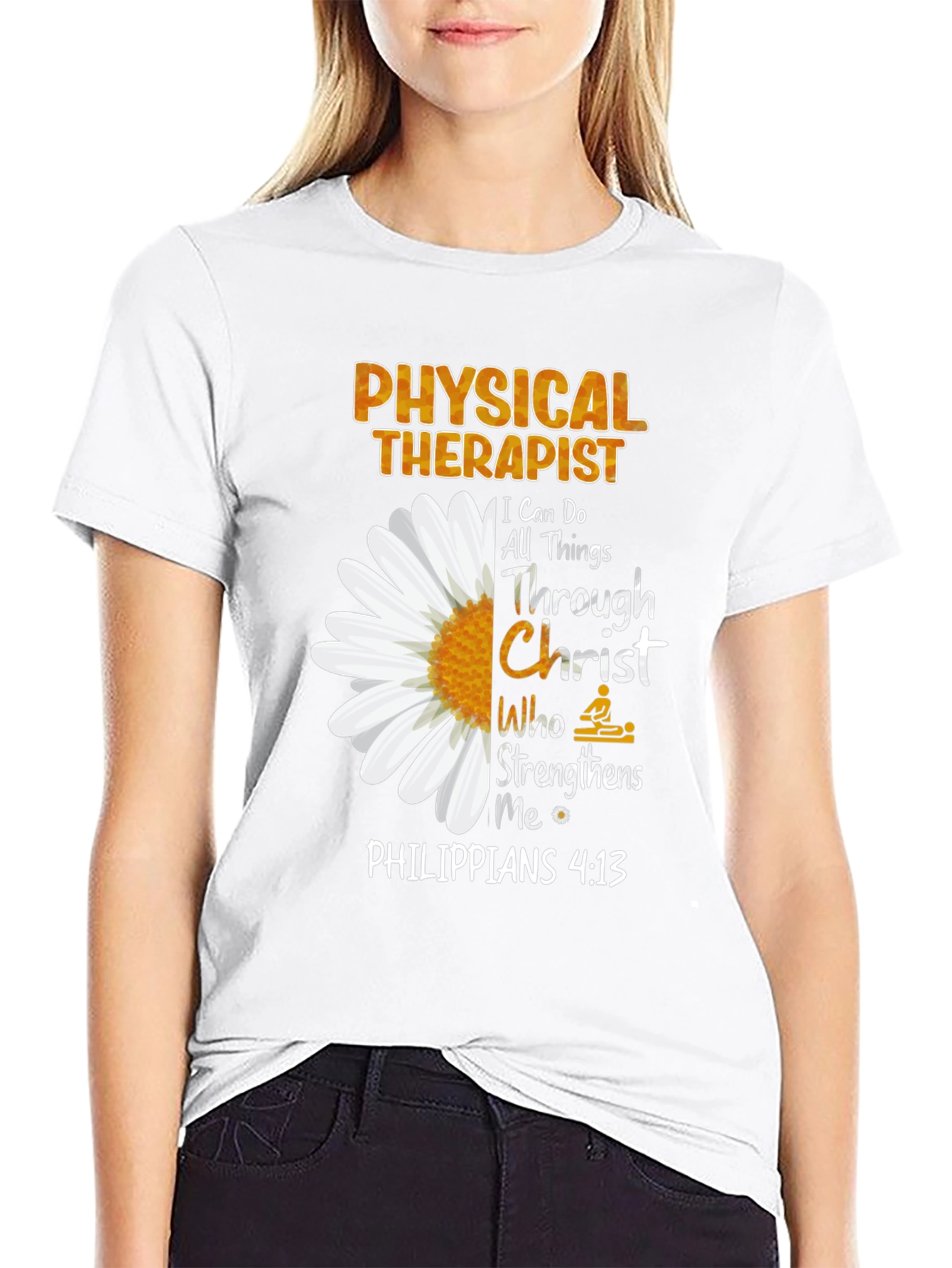 Physical Therapist Floral T-Shirt: Philippians 4:13