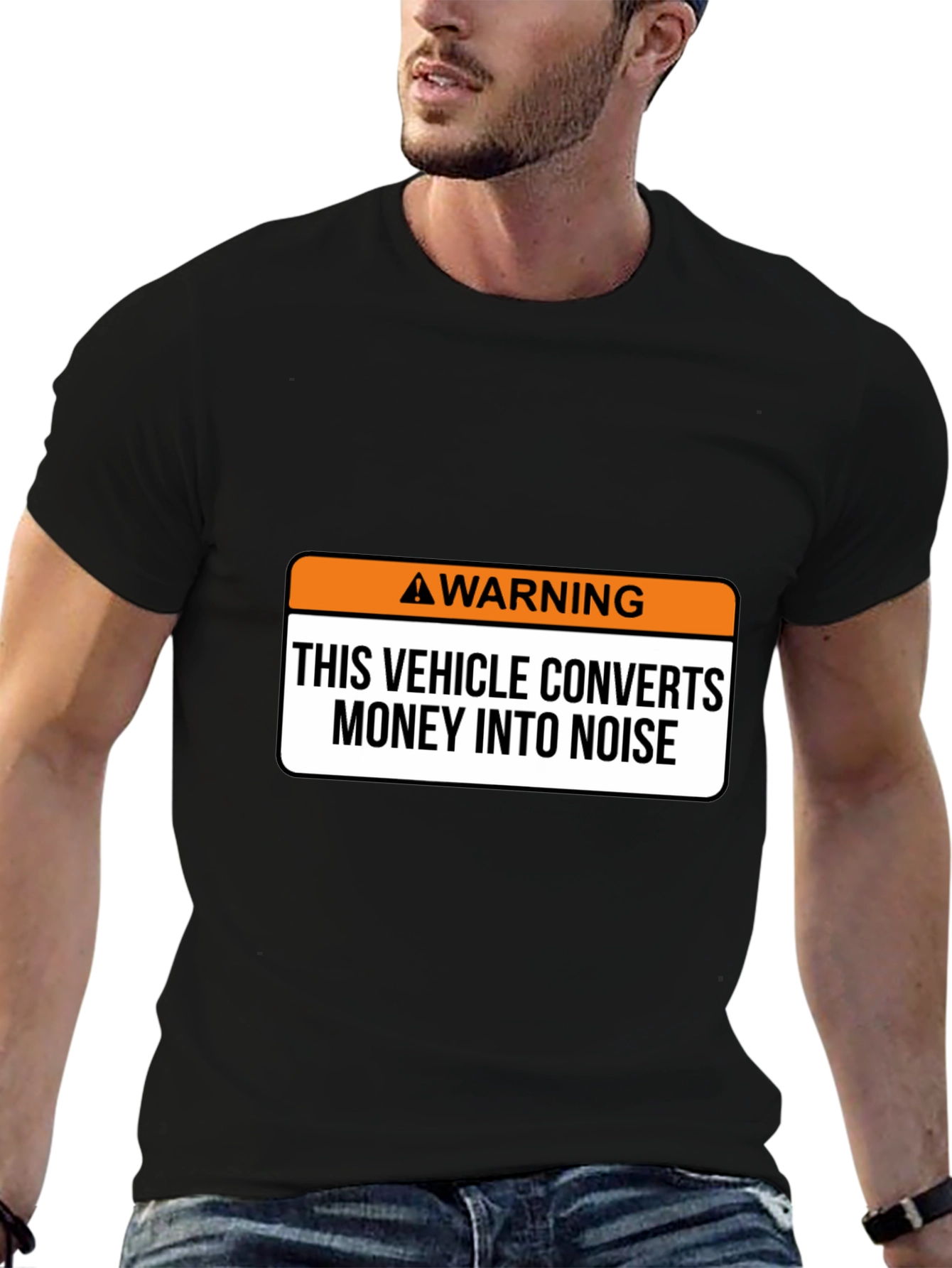 Warning Vehicle Converts Money Into Noise T-Shirt