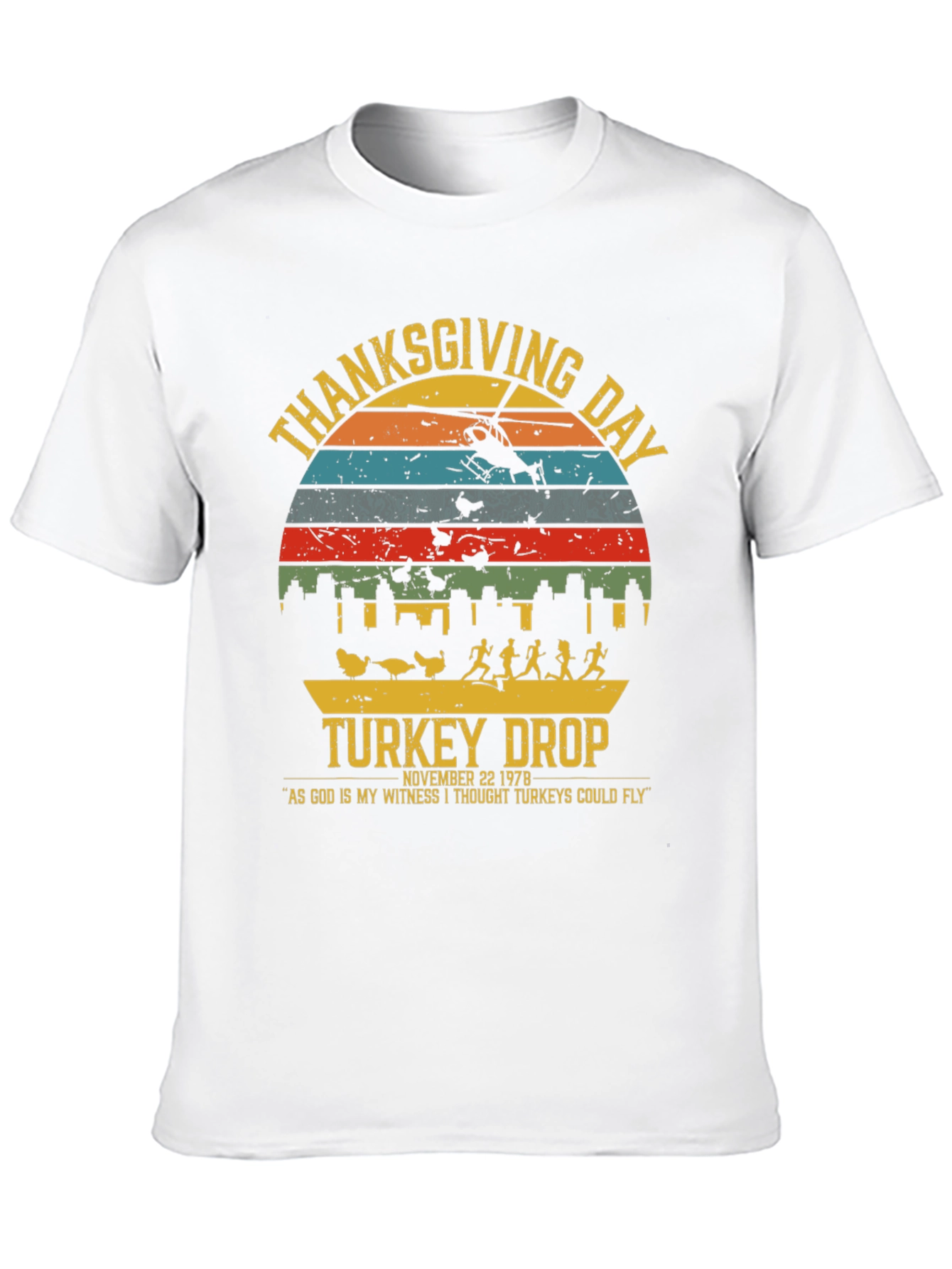 Thanksgiving Day Turkey Drop T-Shirt