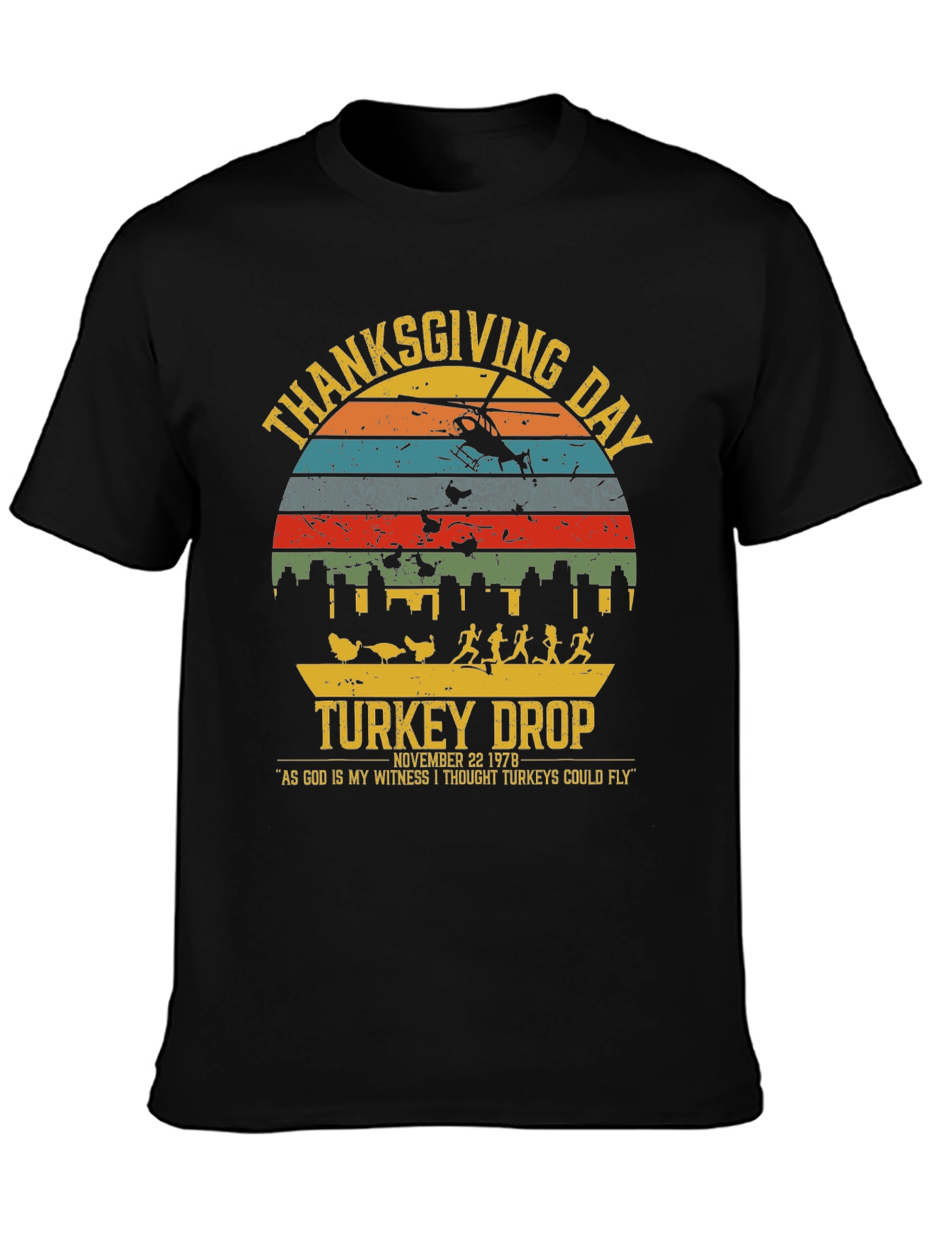Thanksgiving Day Turkey Drop T-Shirt