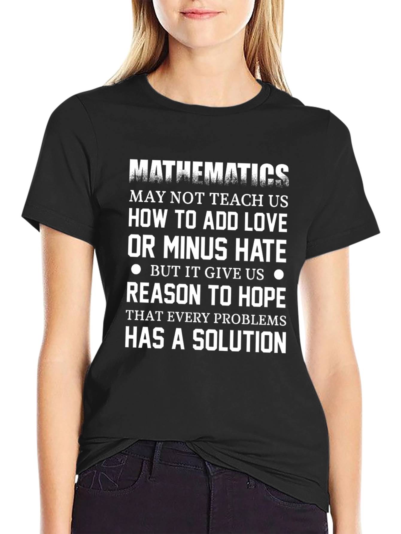 Mathematics Love Hope Black T-Shirt
