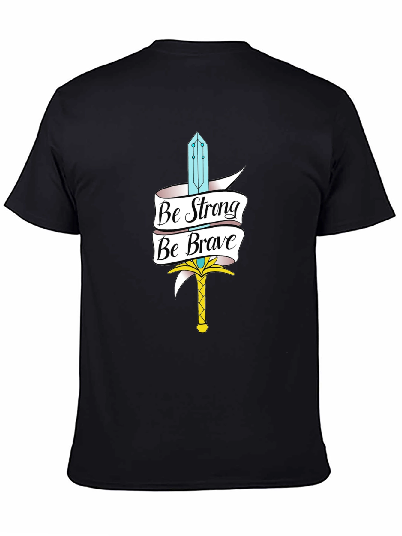 Be Strong Be Brave Sword Graphic Black Tee