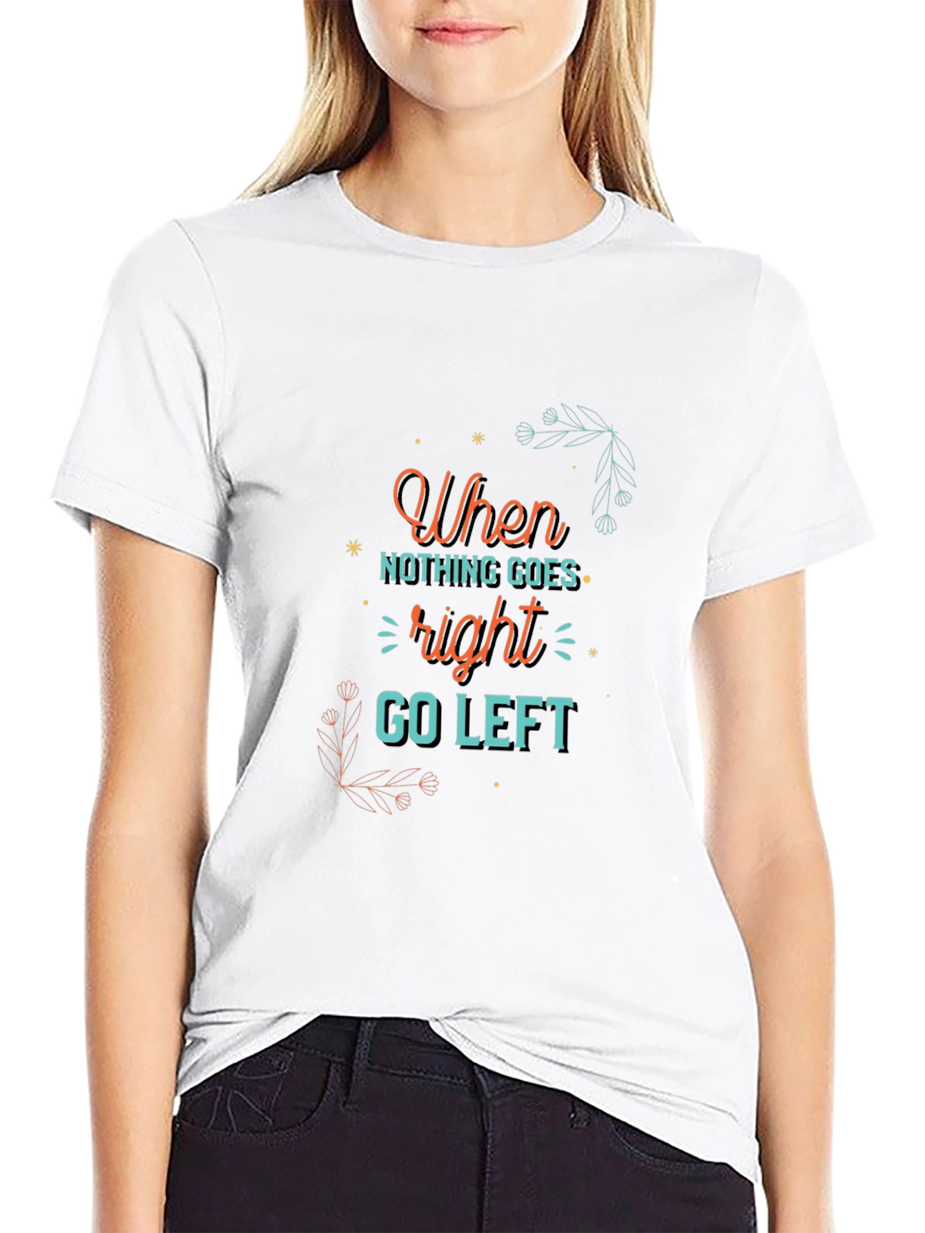 Go Left Graphic Tee - Motivational Mens T-Shirt