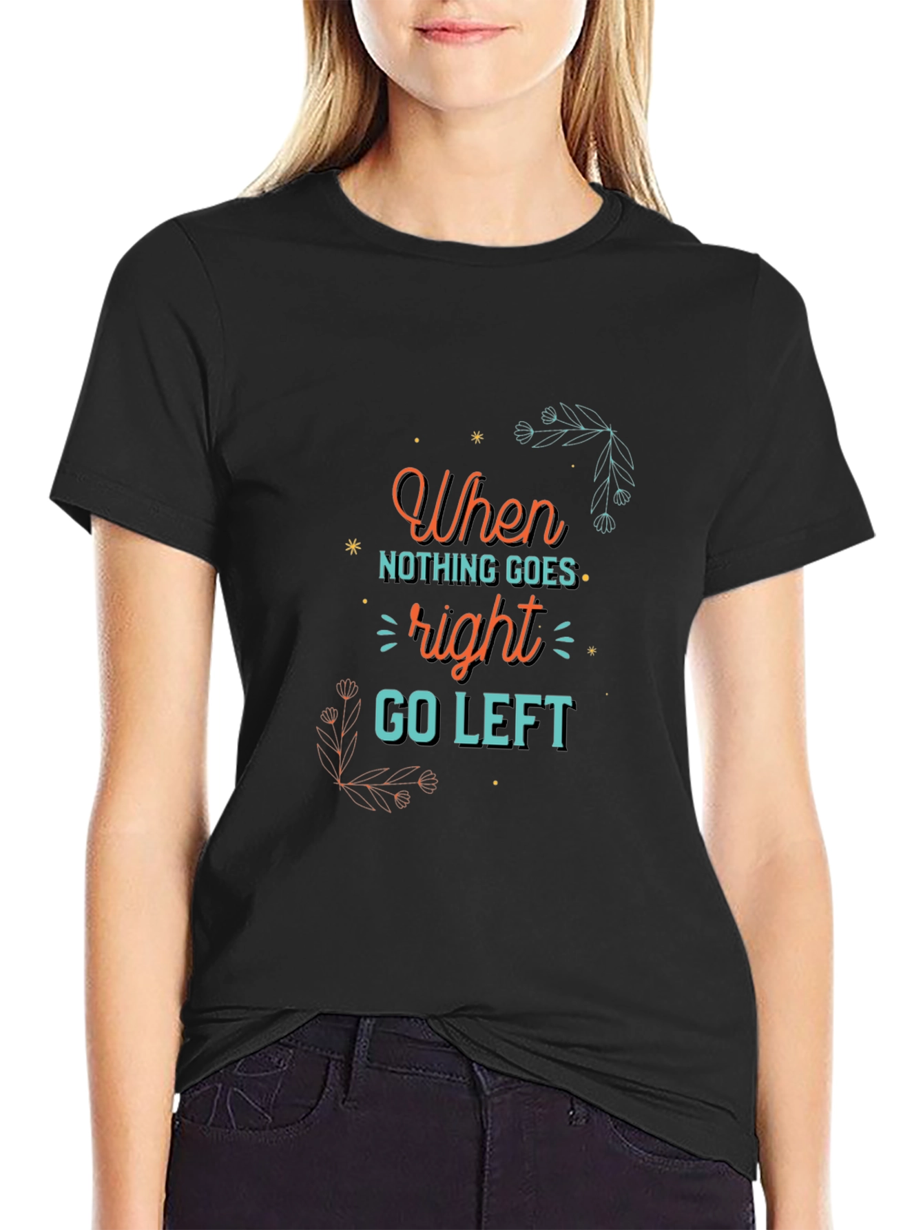 Go Left Graphic Tee - Motivational Mens T-Shirt