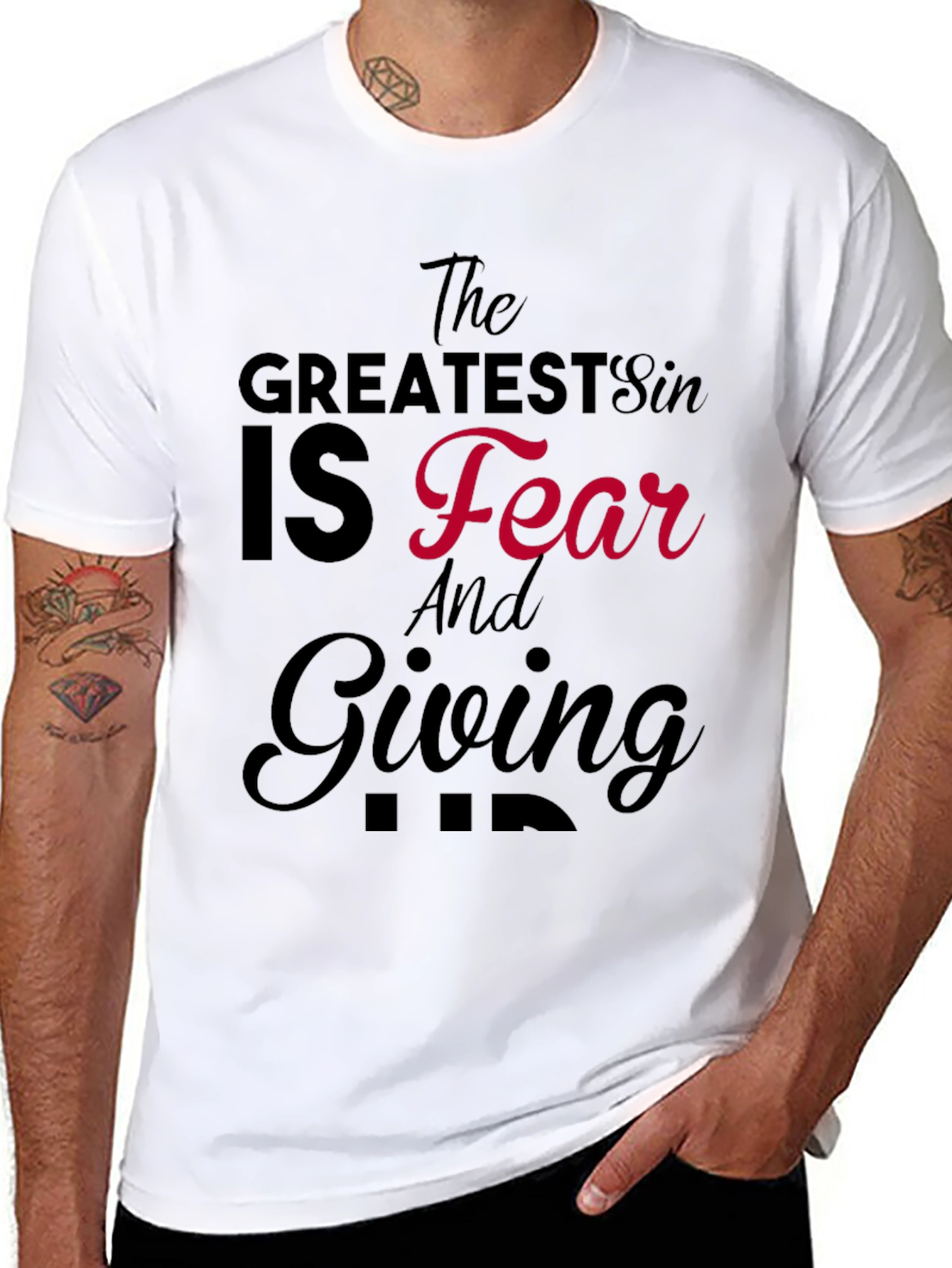 Greatest Sin is Fear Graphic T-Shirt