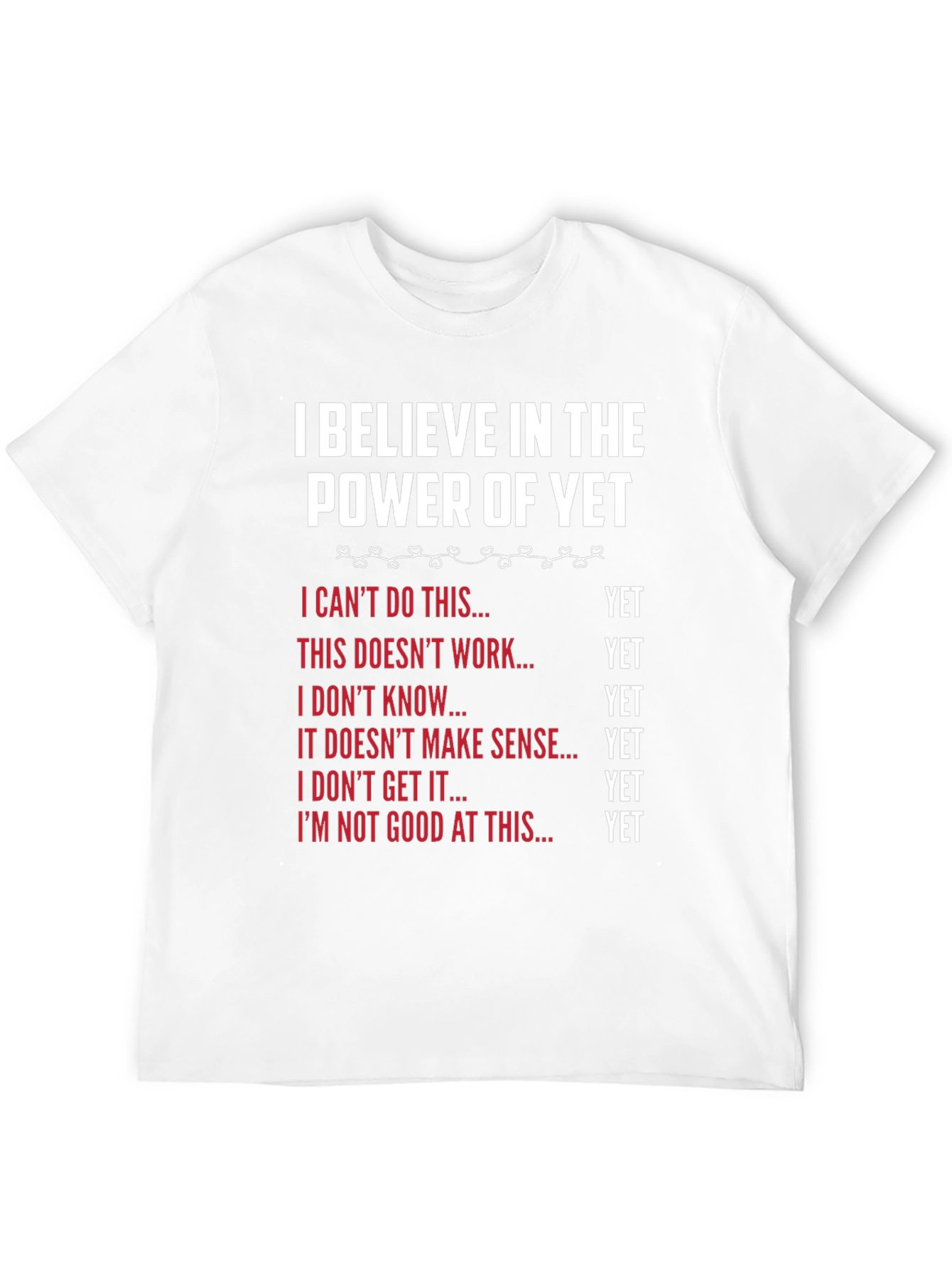 Power of Yet T-Shirt - Motivational Growth Mindset Tee
