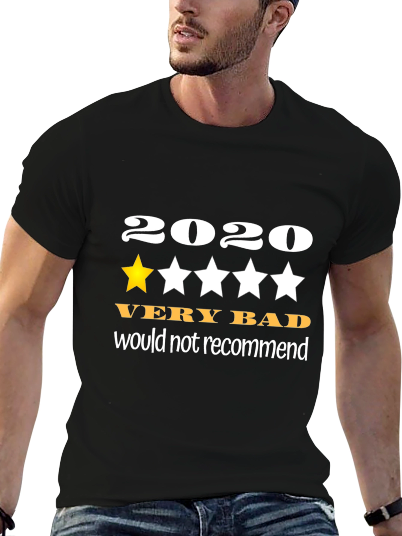 2020 Very Bad T-Shirt - One Star Review