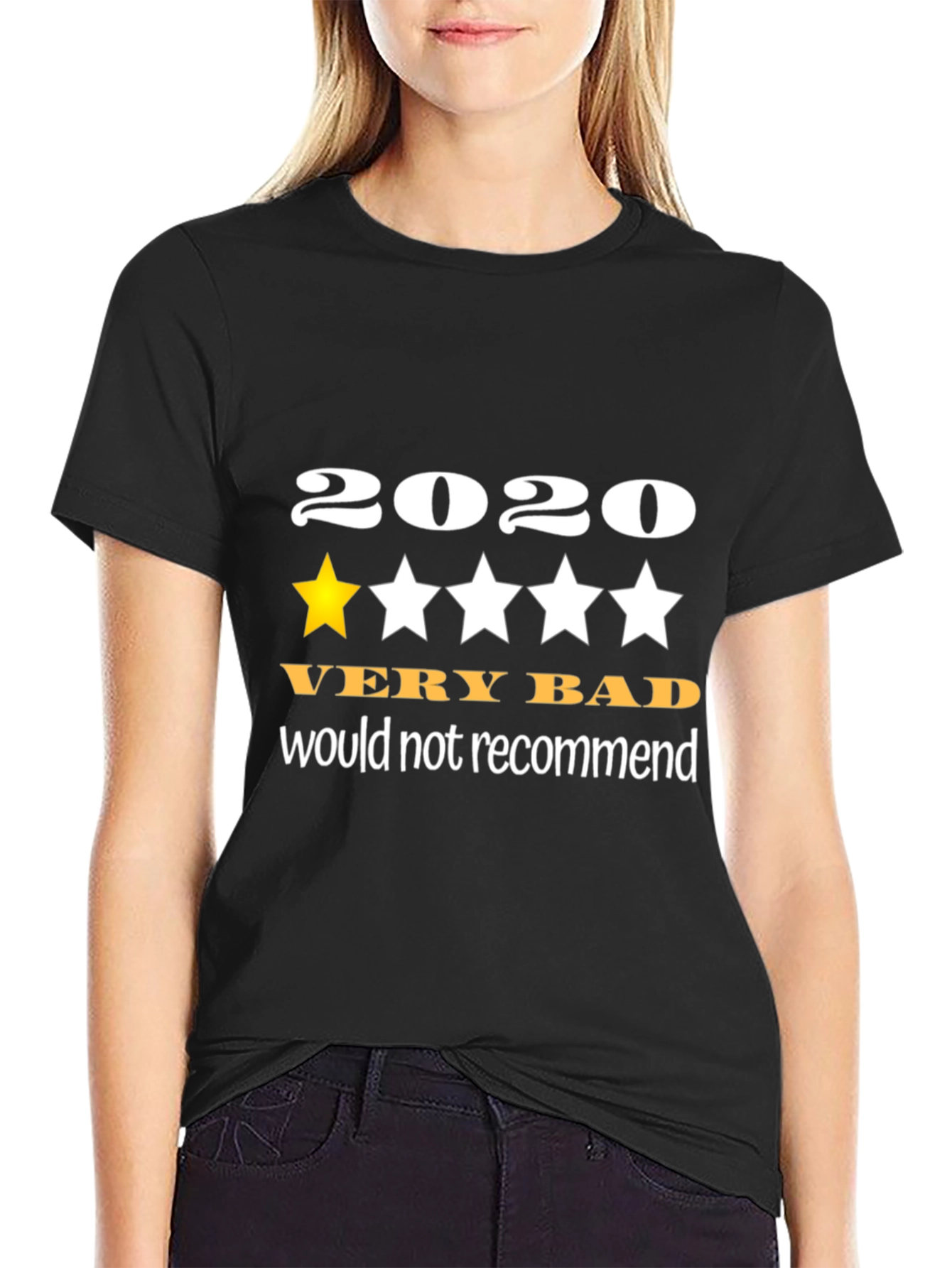 2020 Very Bad T-Shirt - One Star Review