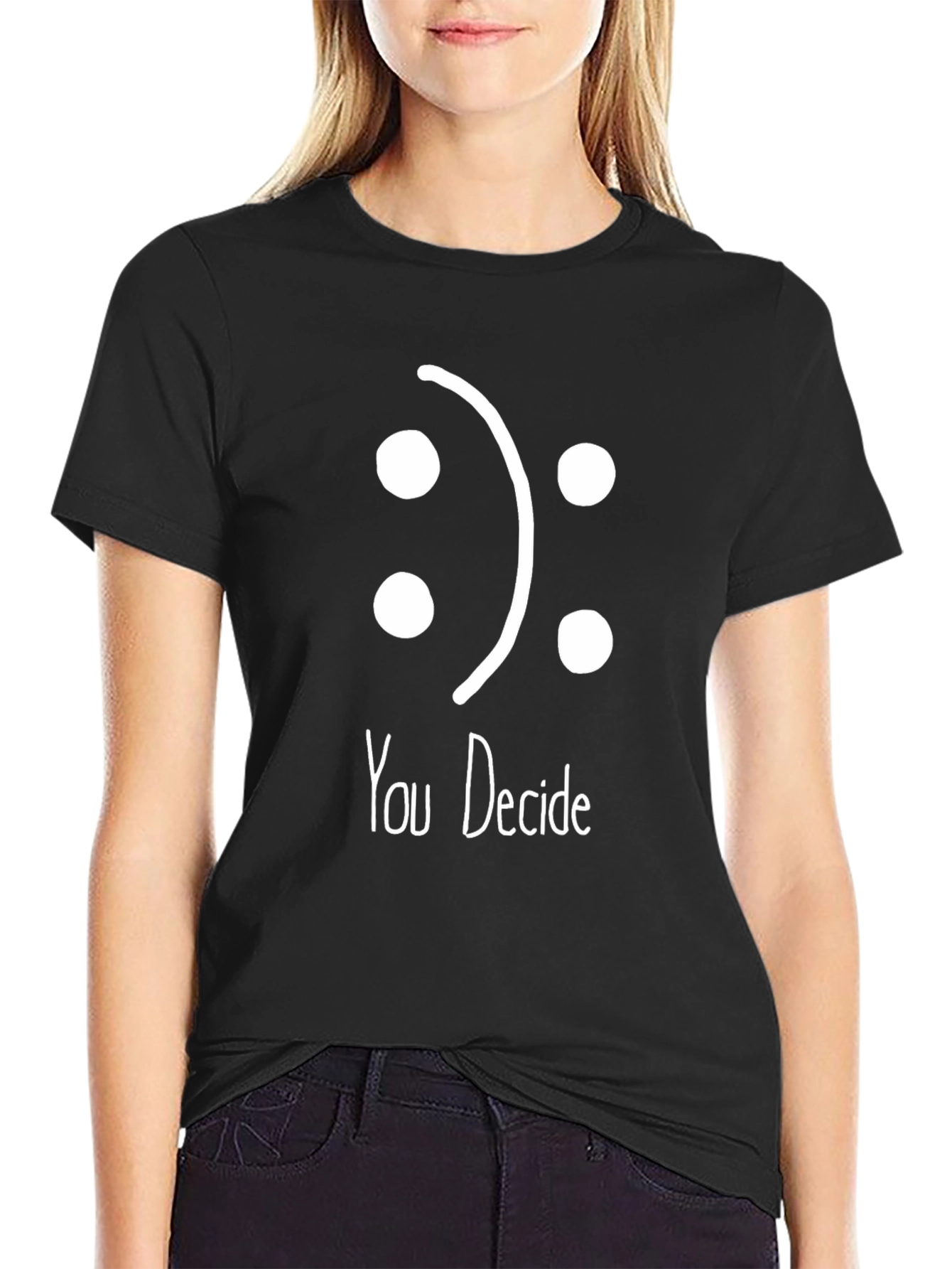 You Decide Graphic T-Shirt -  Happy or Sad?