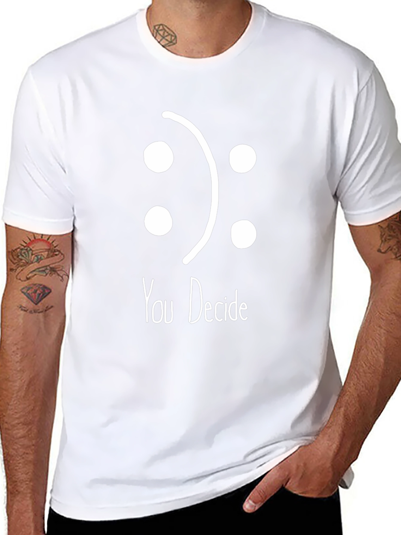 You Decide Graphic T-Shirt -  Happy or Sad?