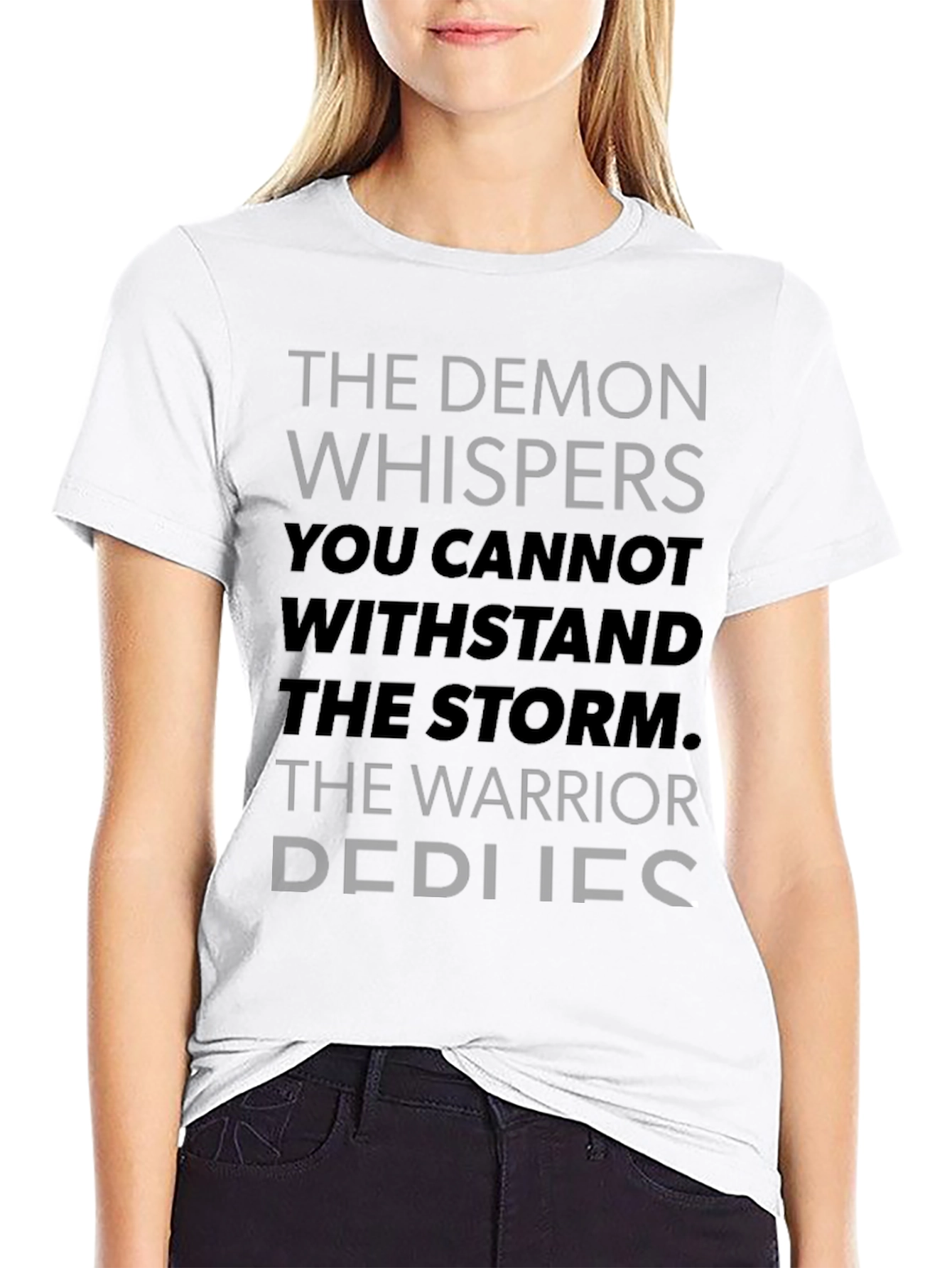 The Warrior Replies T-Shirt - Motivational Strength
